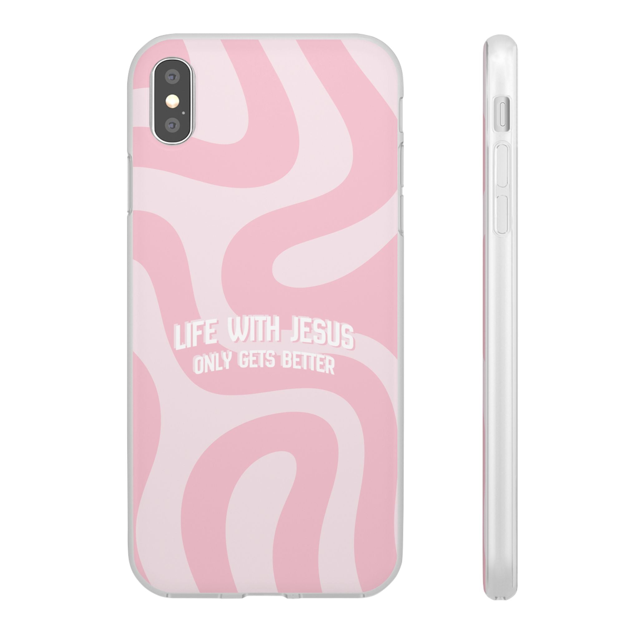Pink Swirl Phone Case — "Life with Jesus Only Gets Better" Christian iPhone Cover
