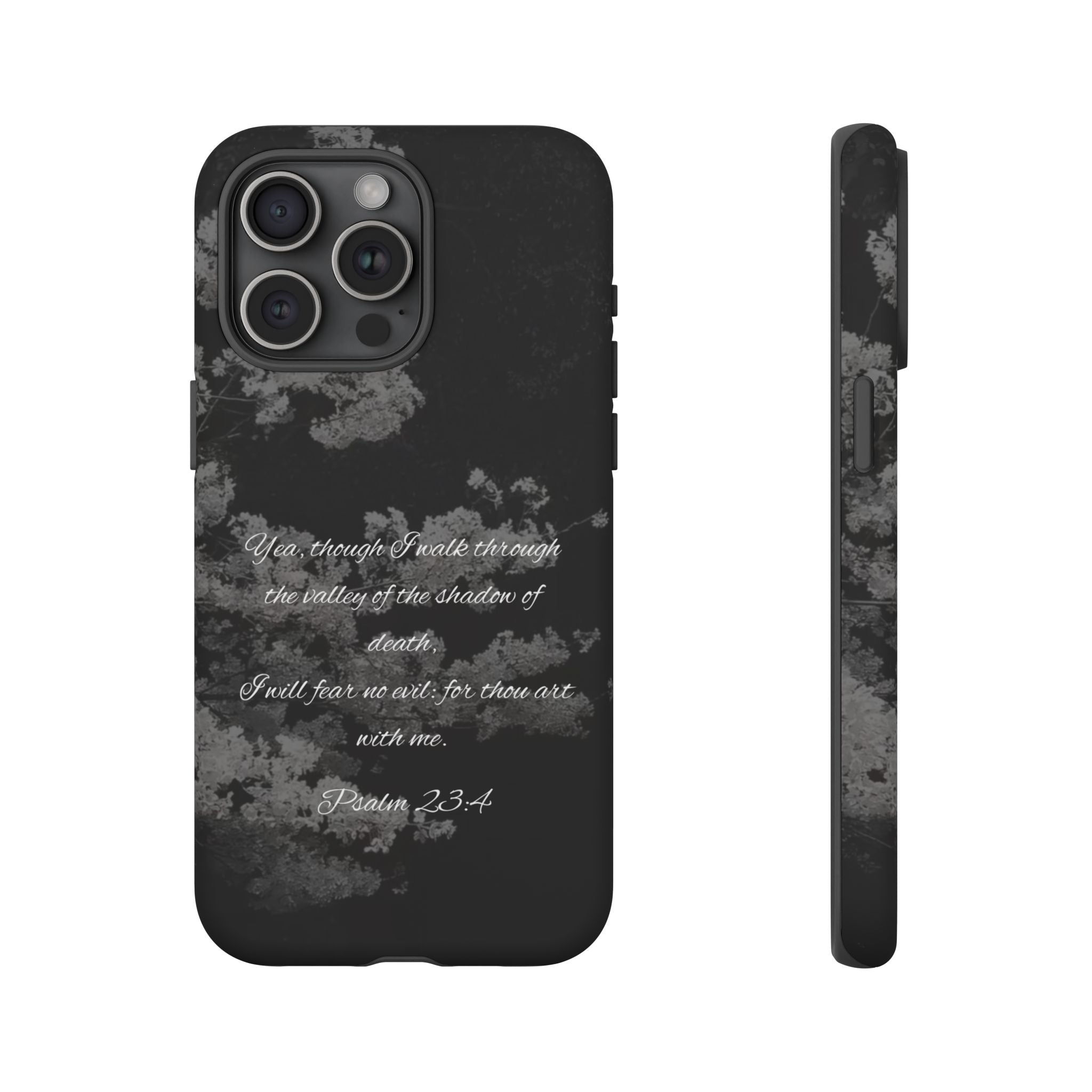 Bible Verse Phone Case — Psalm 23:4 Comfort Black Protective Cover