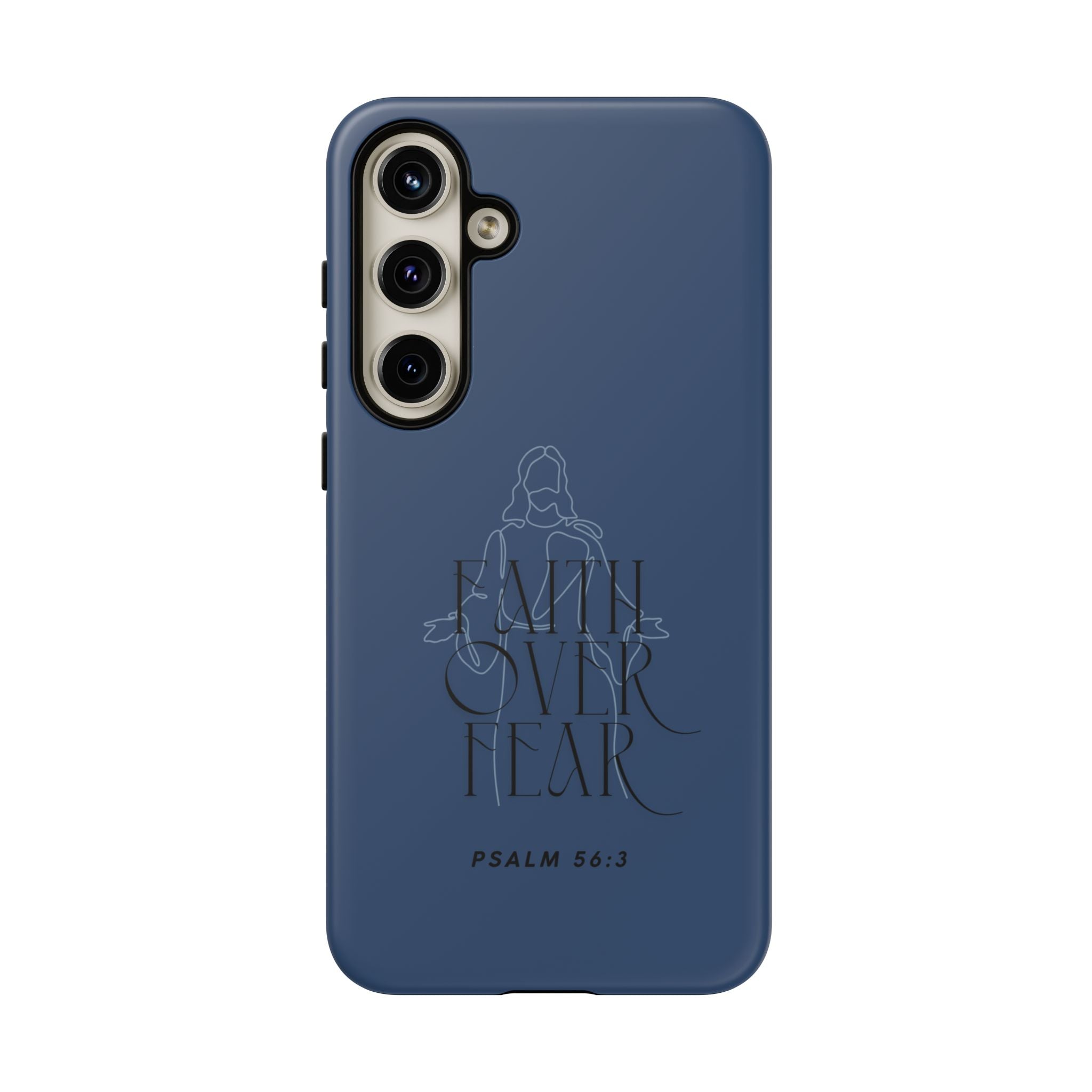 Faith Over Fear — Psalm 56:3 Christian Tough Phone Case