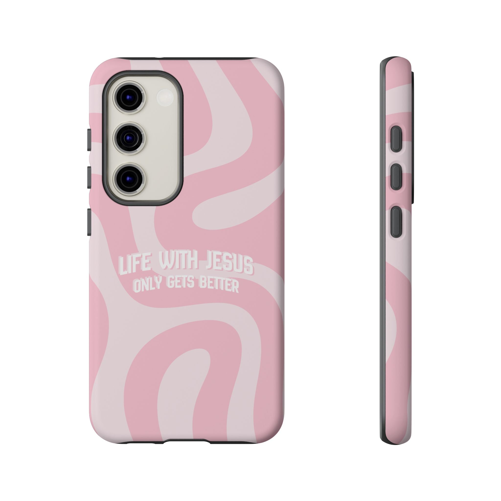 Pink Swirl Phone Case - "Life With Jesus Only Gets Better" Christian iPhone Cover