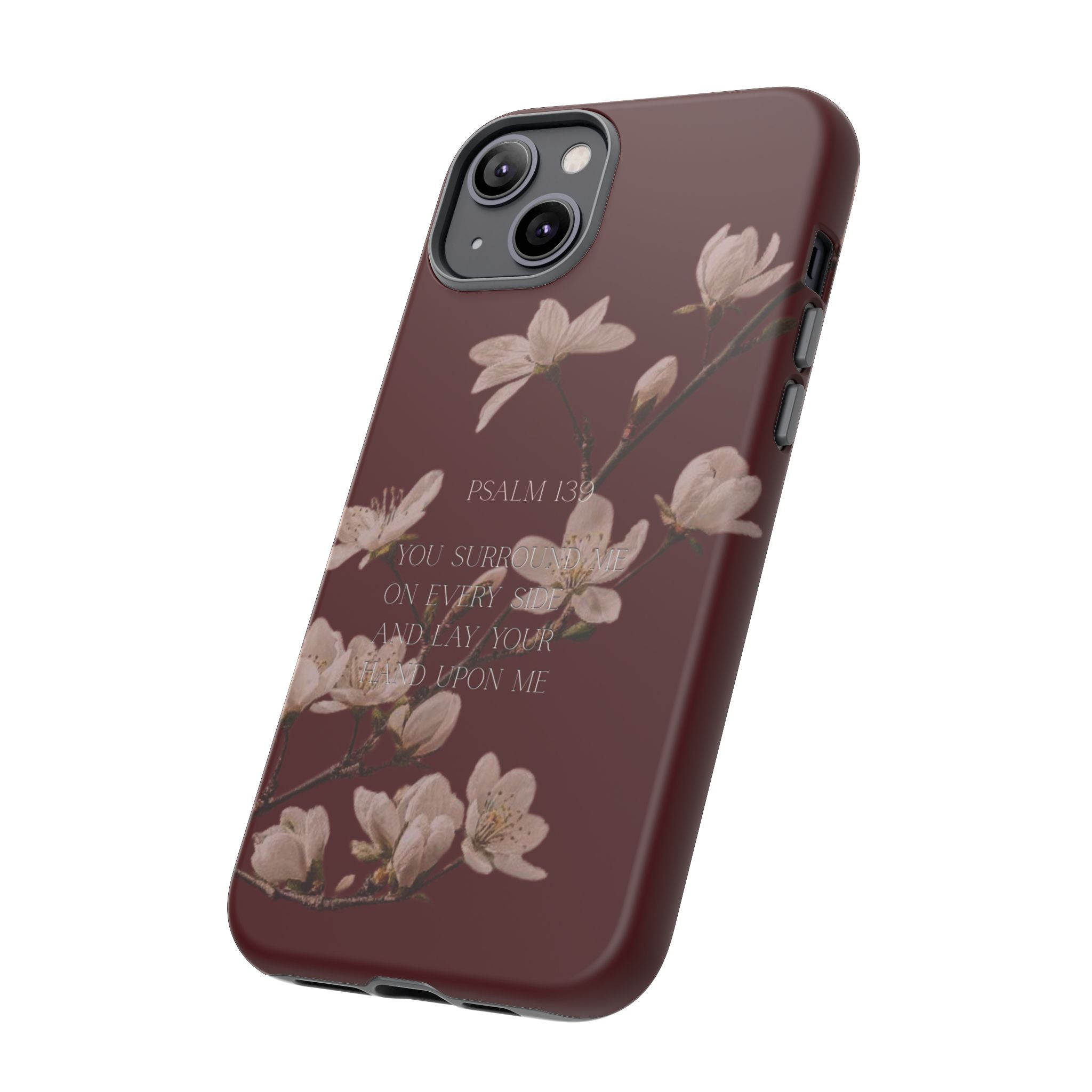 Floral Psalm Tough Phone Case — Burgundy Magnolia Branch with Psalm 139 Verse