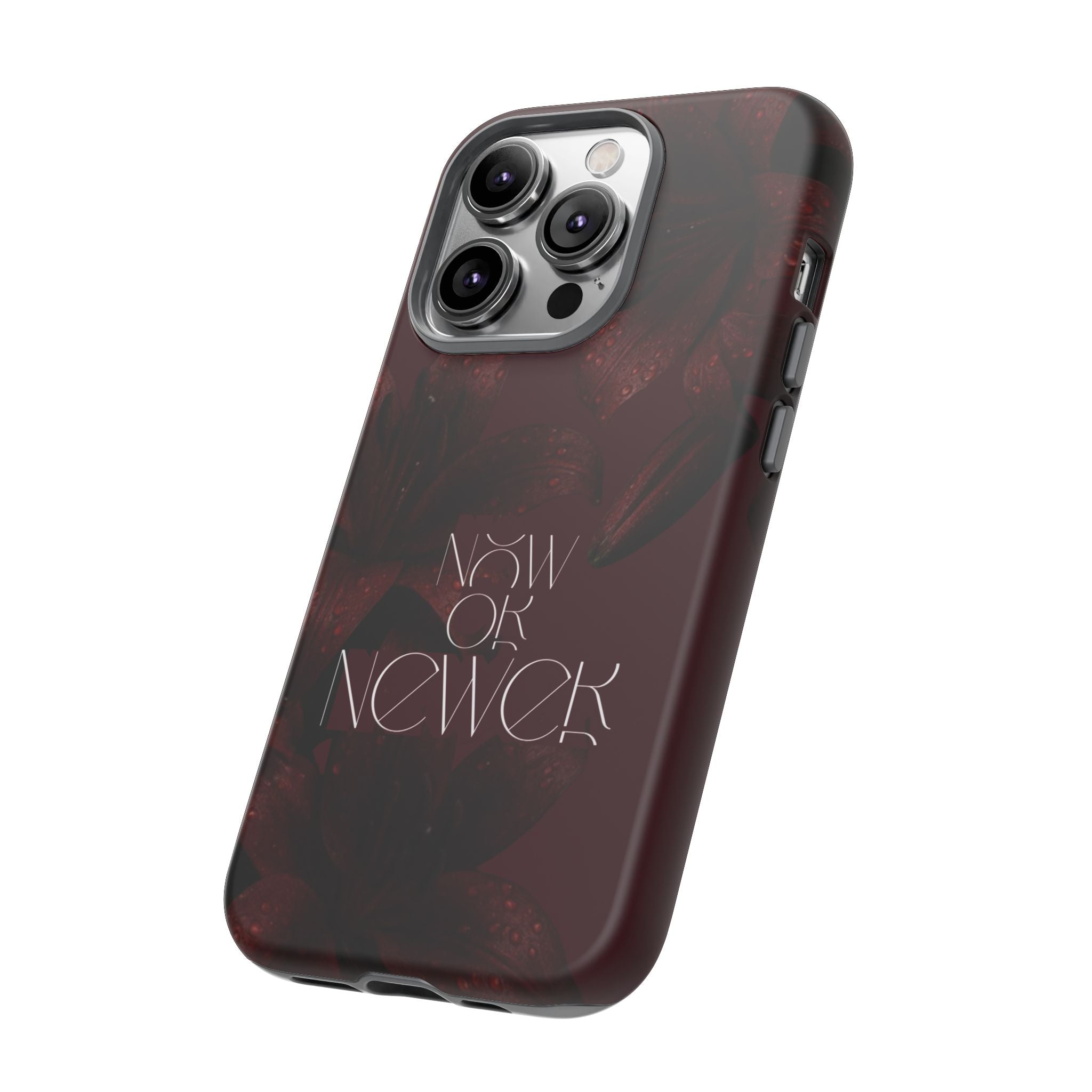 Tough Cases – Burgundy Floral “Now or Never” Protective Phone Case