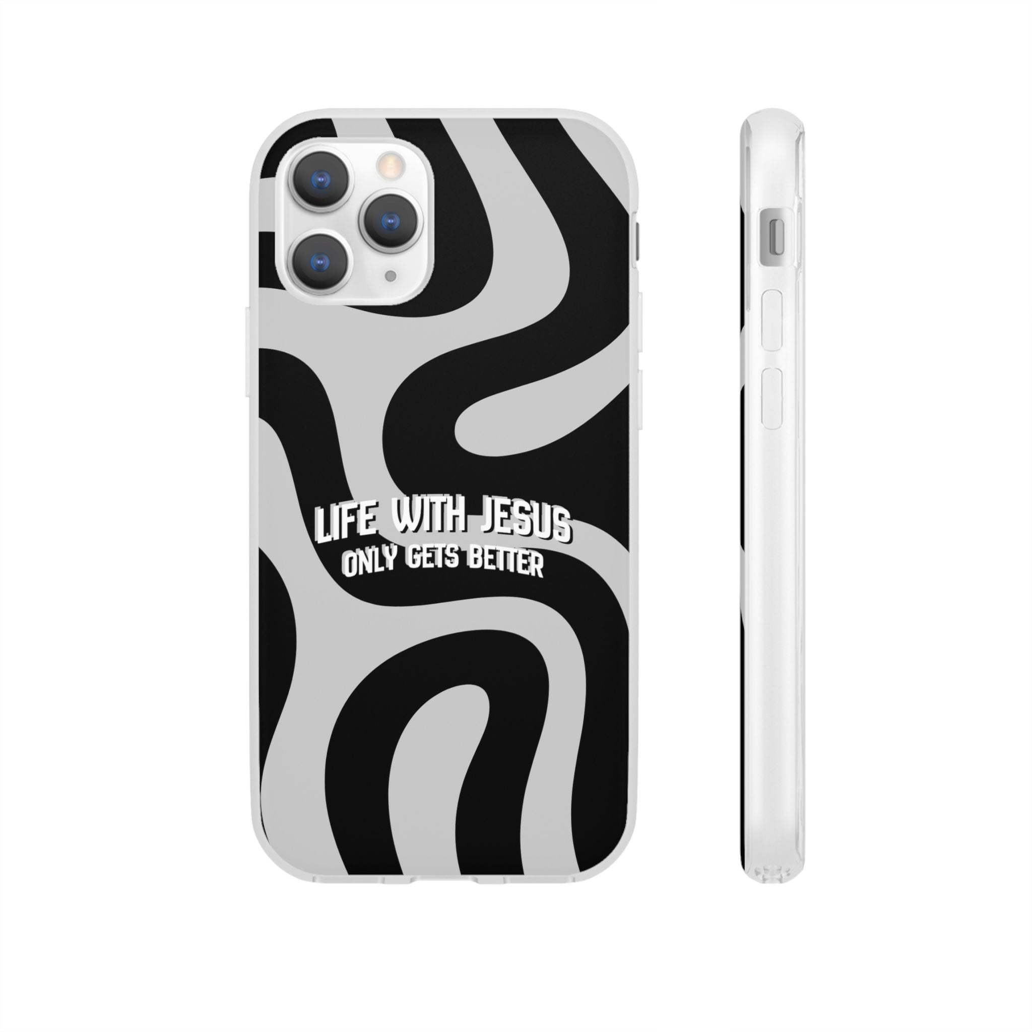 Religious Phone Case — "Life With Jesus Only Gets Better" Black & White Swirl Flexi Case