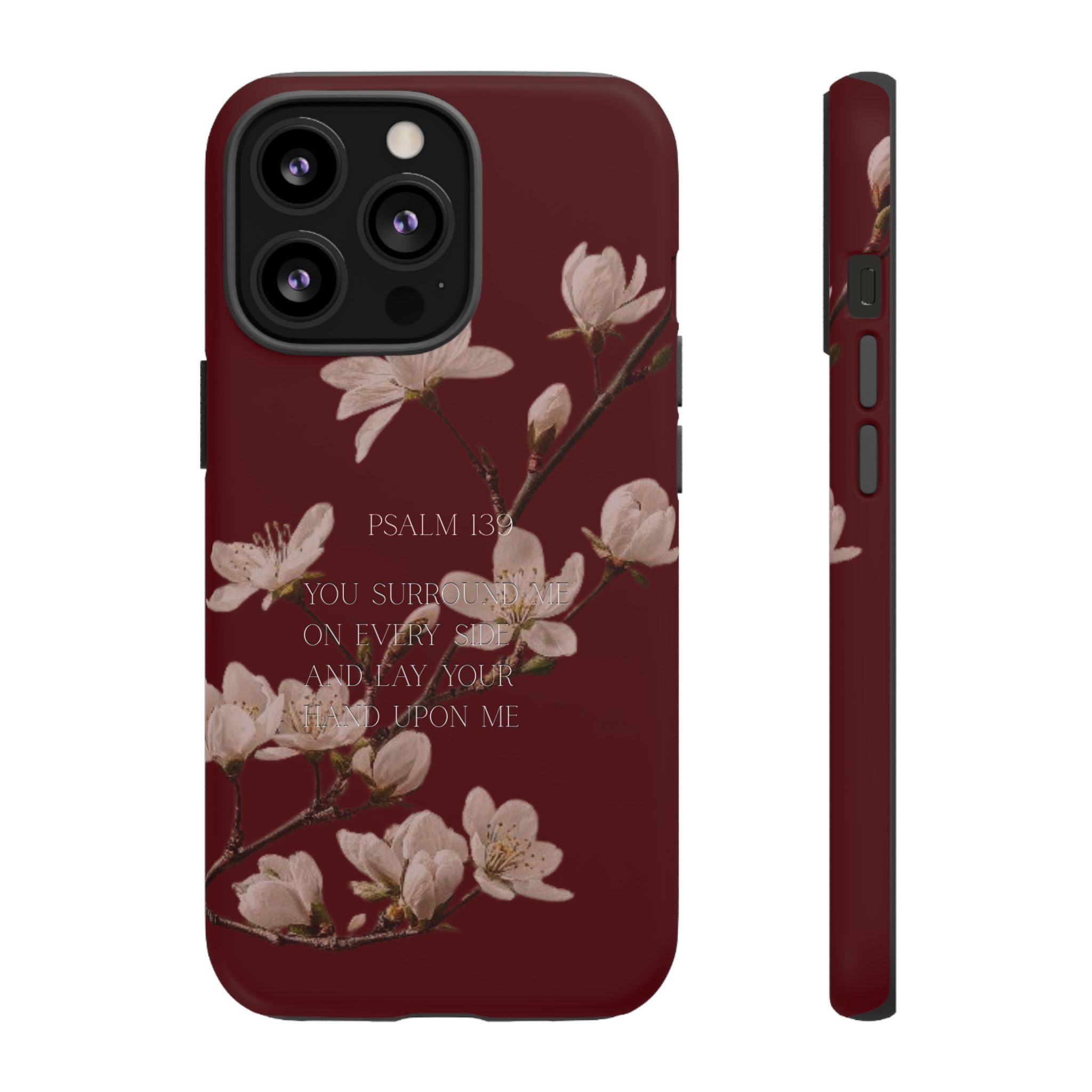 Floral Psalm Tough Phone Case — Burgundy Magnolia Branch with Psalm 139 Verse