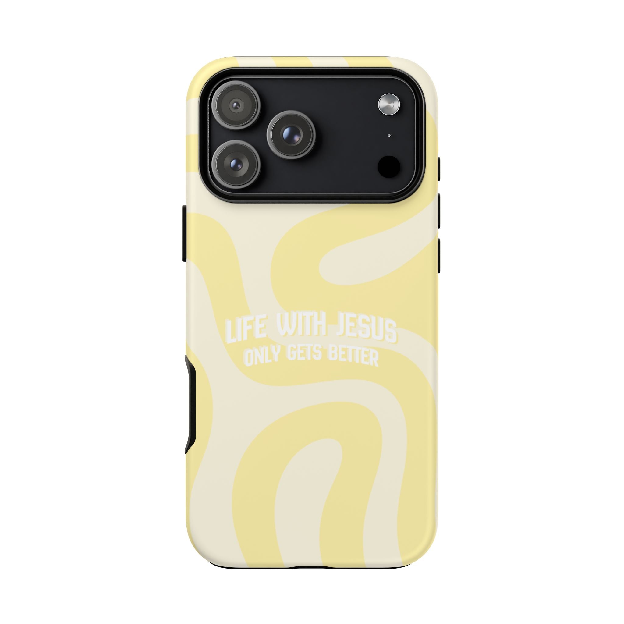 Yellow Swirl Phone Case - "Life With Jesus Only Gets Better" Christian iPhone Cover Tough Case