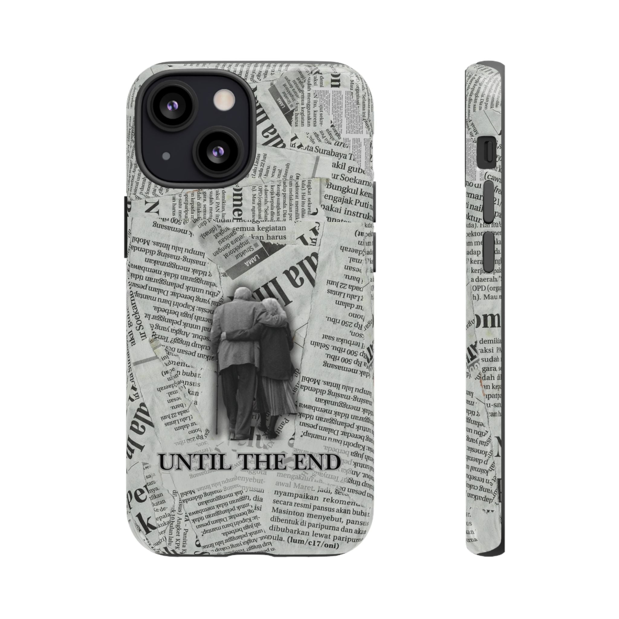 Until the End Newspaper Collage Phone Case