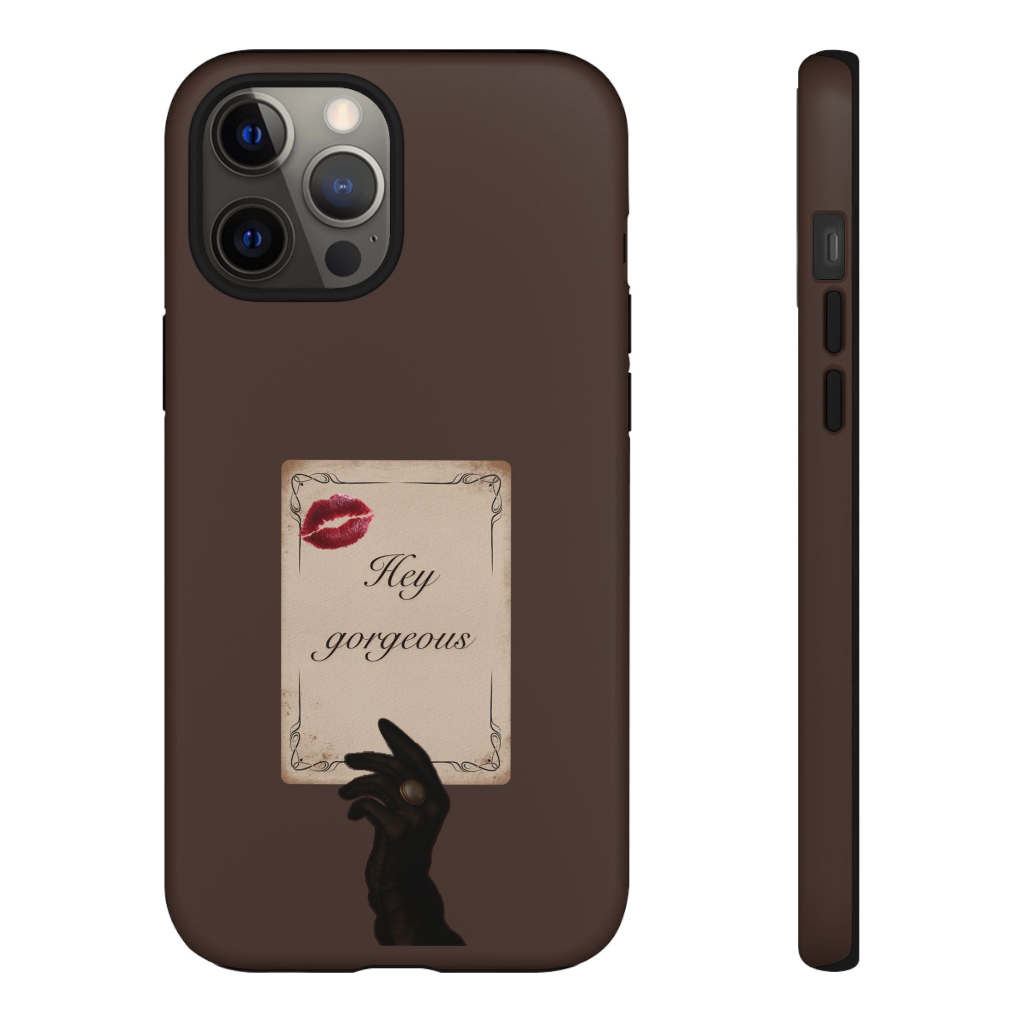 Hey Gorgeous Phone Case — Brown Lip Print & Shadow Hand Protective Cover