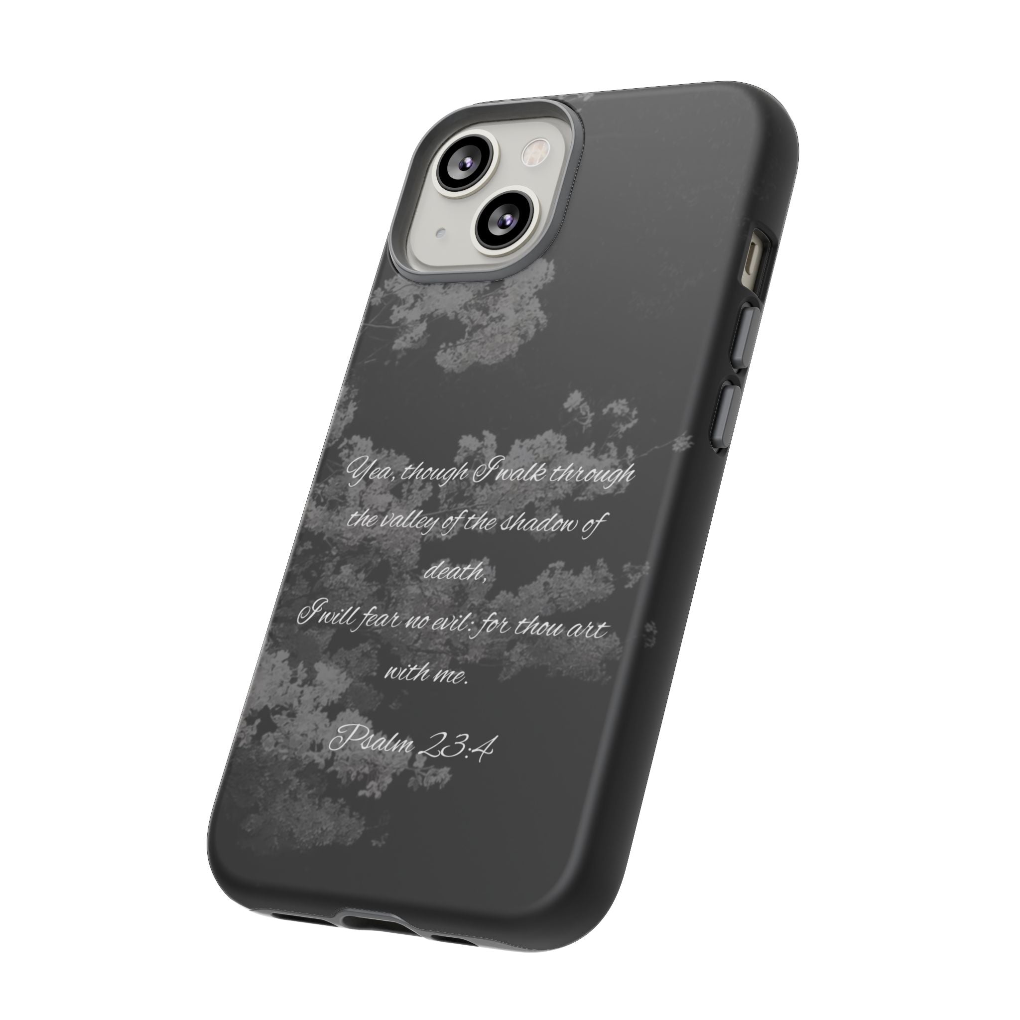 Bible Verse Phone Case — Psalm 23:4 Comfort Black Protective Cover