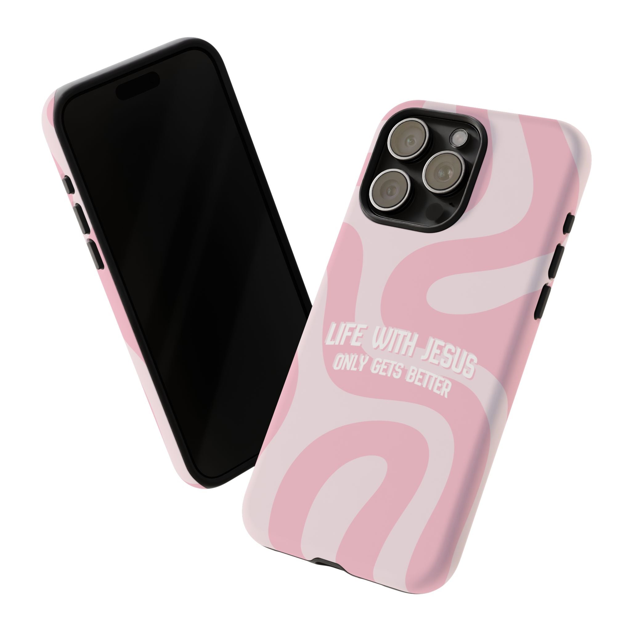 Pink Swirl Phone Case - "Life With Jesus Only Gets Better" Christian iPhone Cover