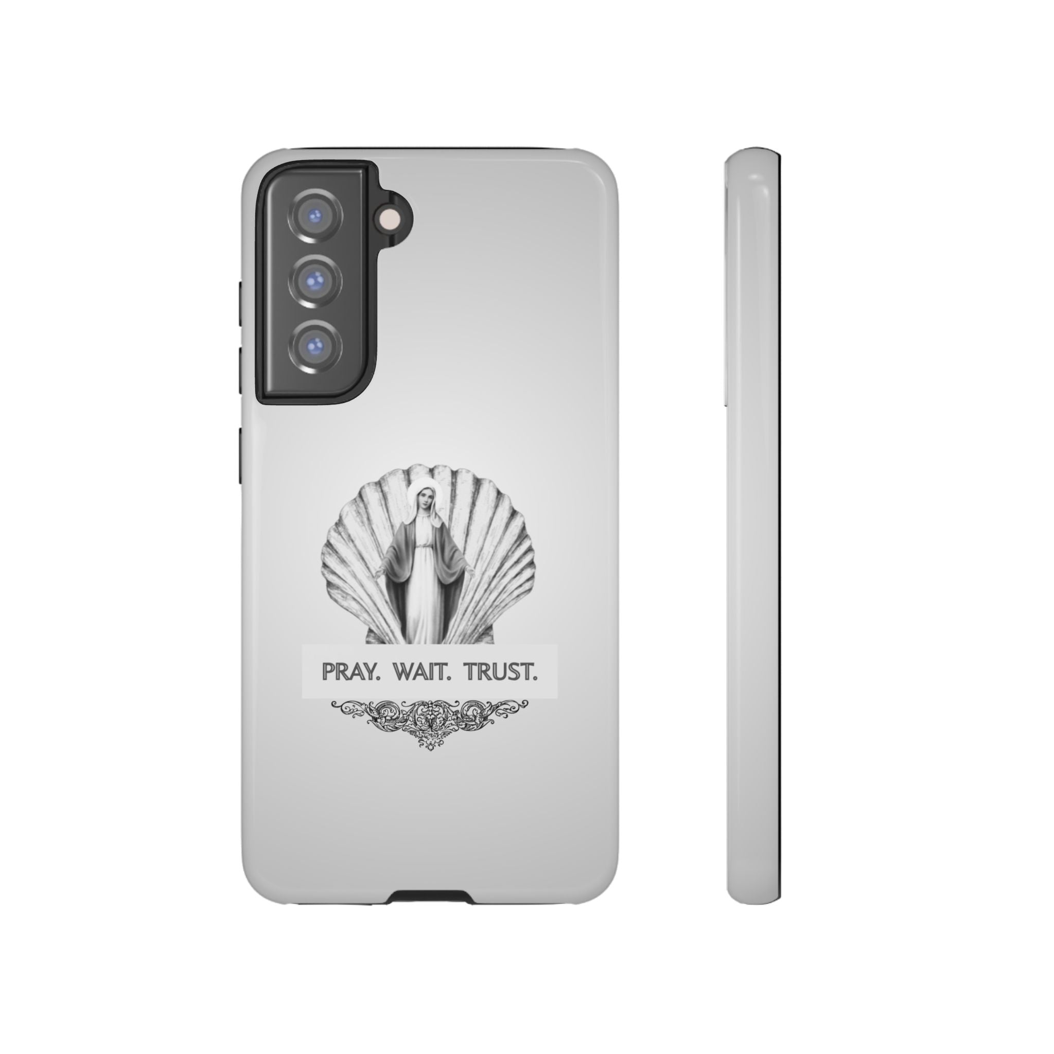 Phone Case — 'Pray. Wait. Trust.' Religious Shell Design (Catholic Inspirational)