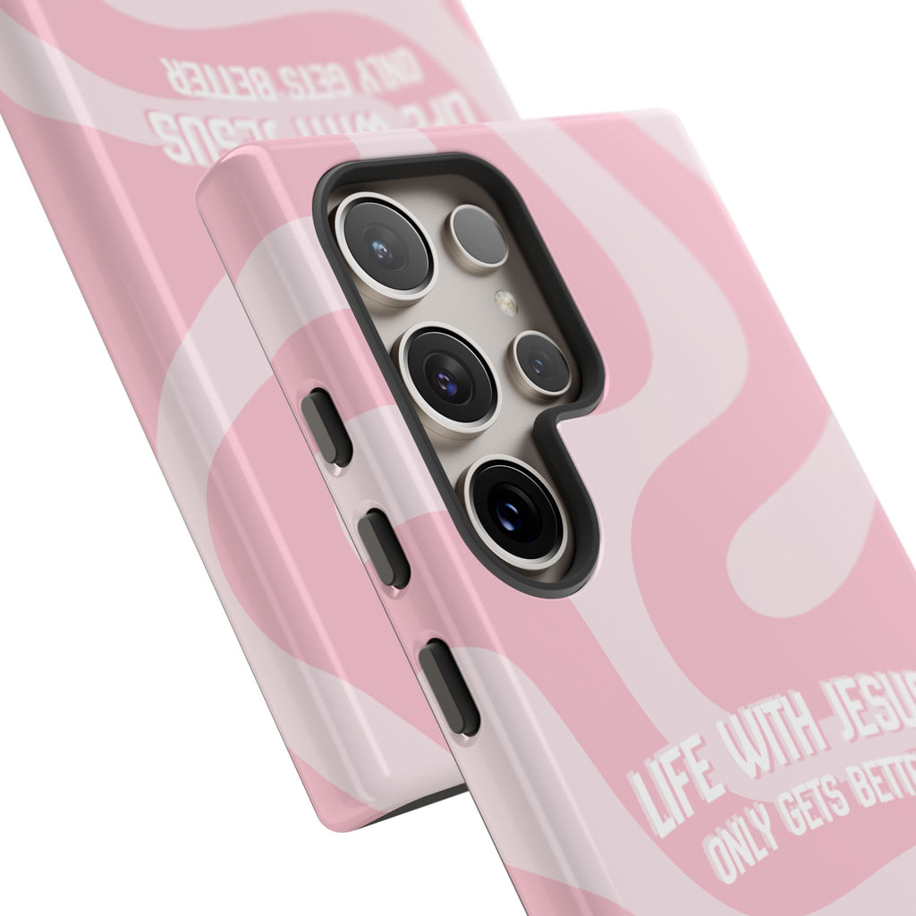 Pink Swirl Phone Case - "Life With Jesus Only Gets Better" Christian iPhone Cover