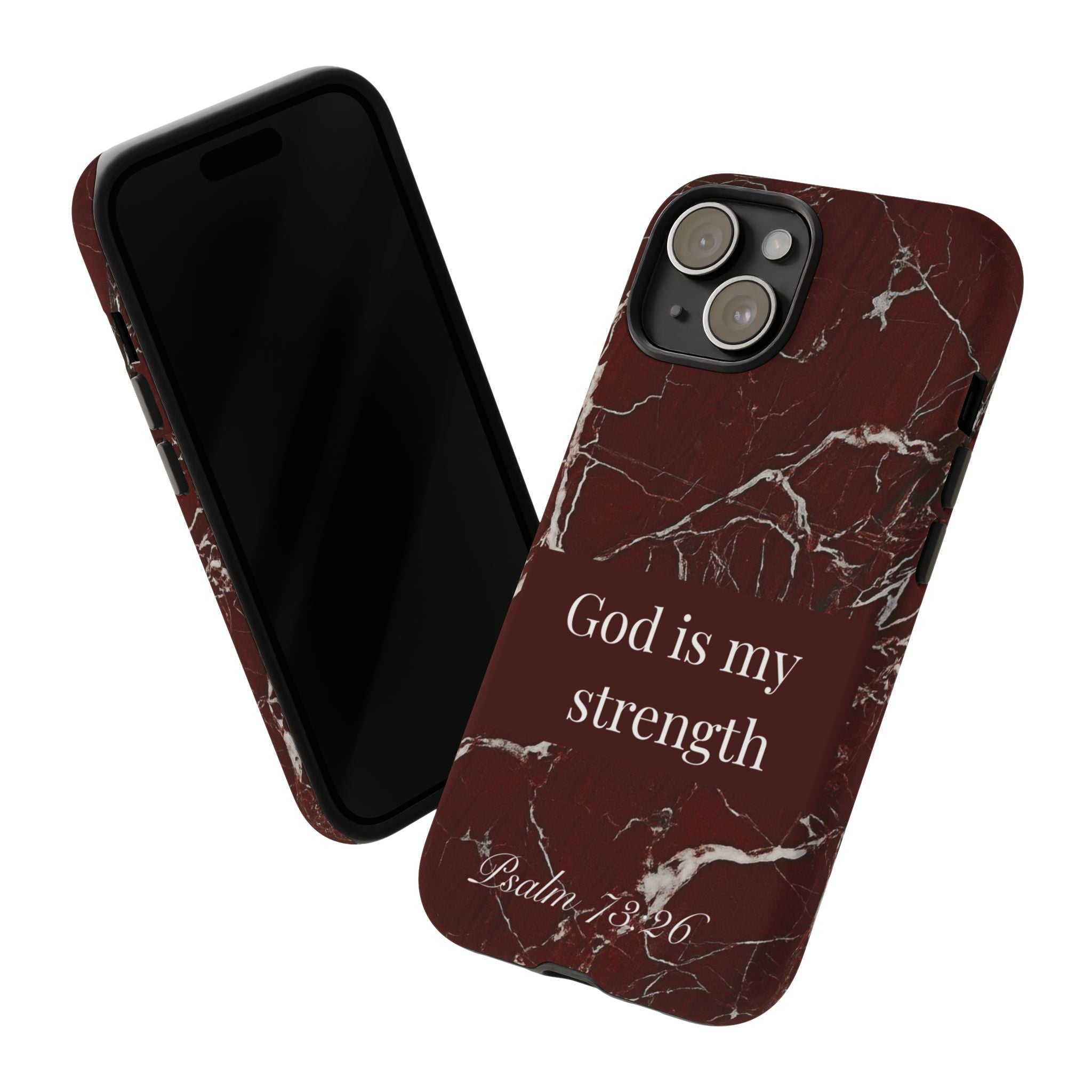 God Is My Strength — Psalm 73:26 Christian Tough Phone Case | Marble Faith Cover