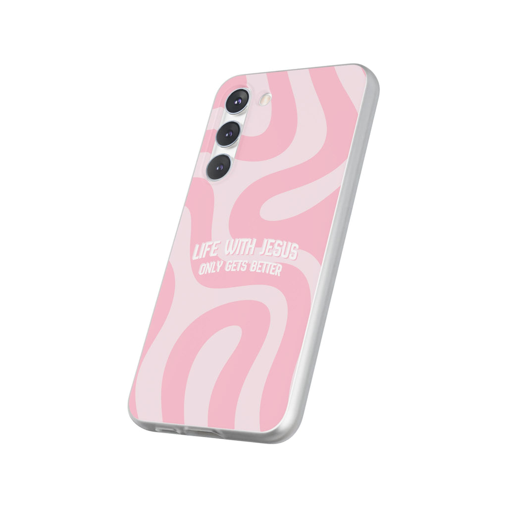 Pink Swirl Phone Case — "Life with Jesus Only Gets Better" Christian iPhone Cover