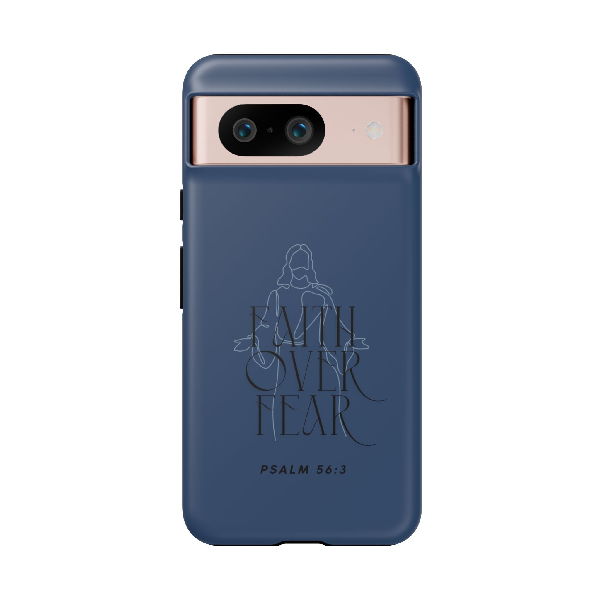 Faith Over Fear — Psalm 56:3 Christian Tough Phone Case