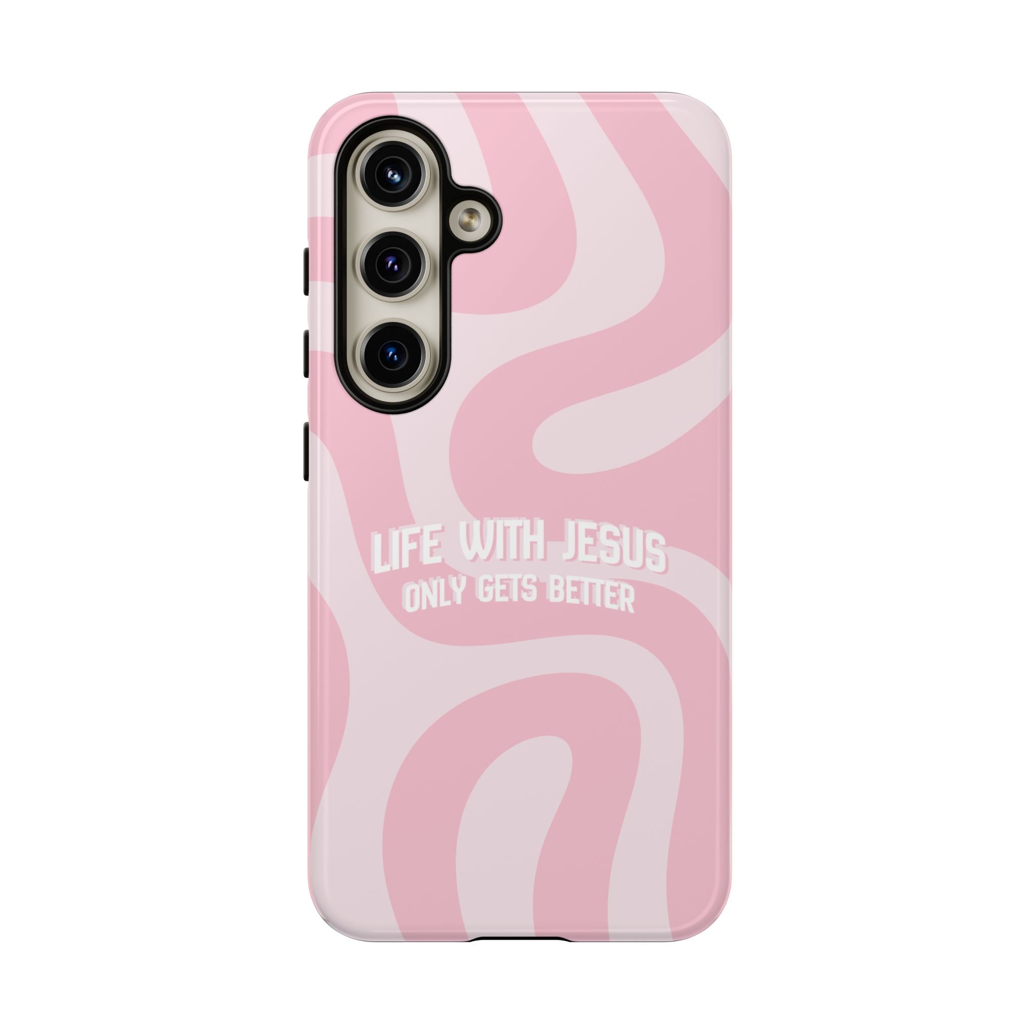 Pink Swirl Phone Case - "Life With Jesus Only Gets Better" Christian iPhone Cover