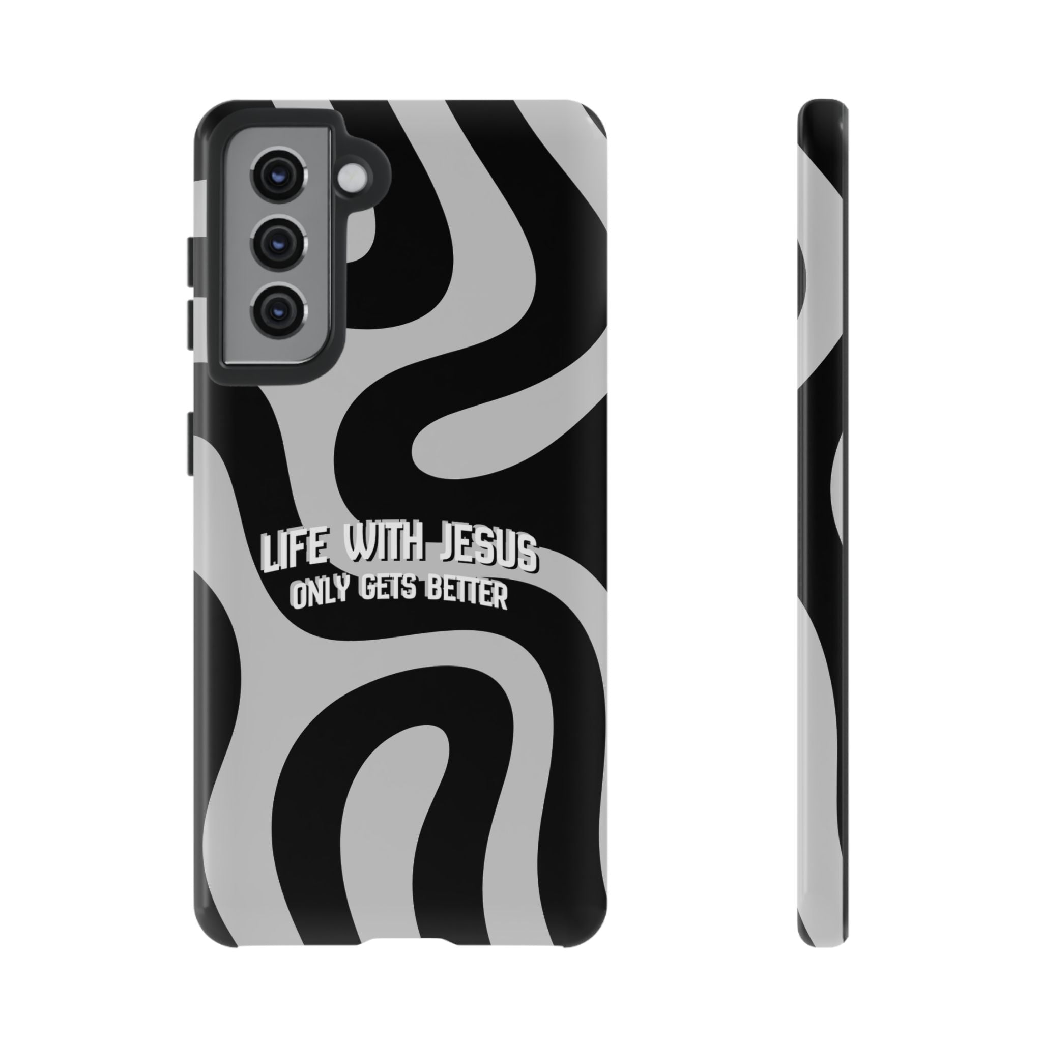 Christian iPhone Tough Case — "Life With Jesus Only Gets Better" Black & White Swirl Design