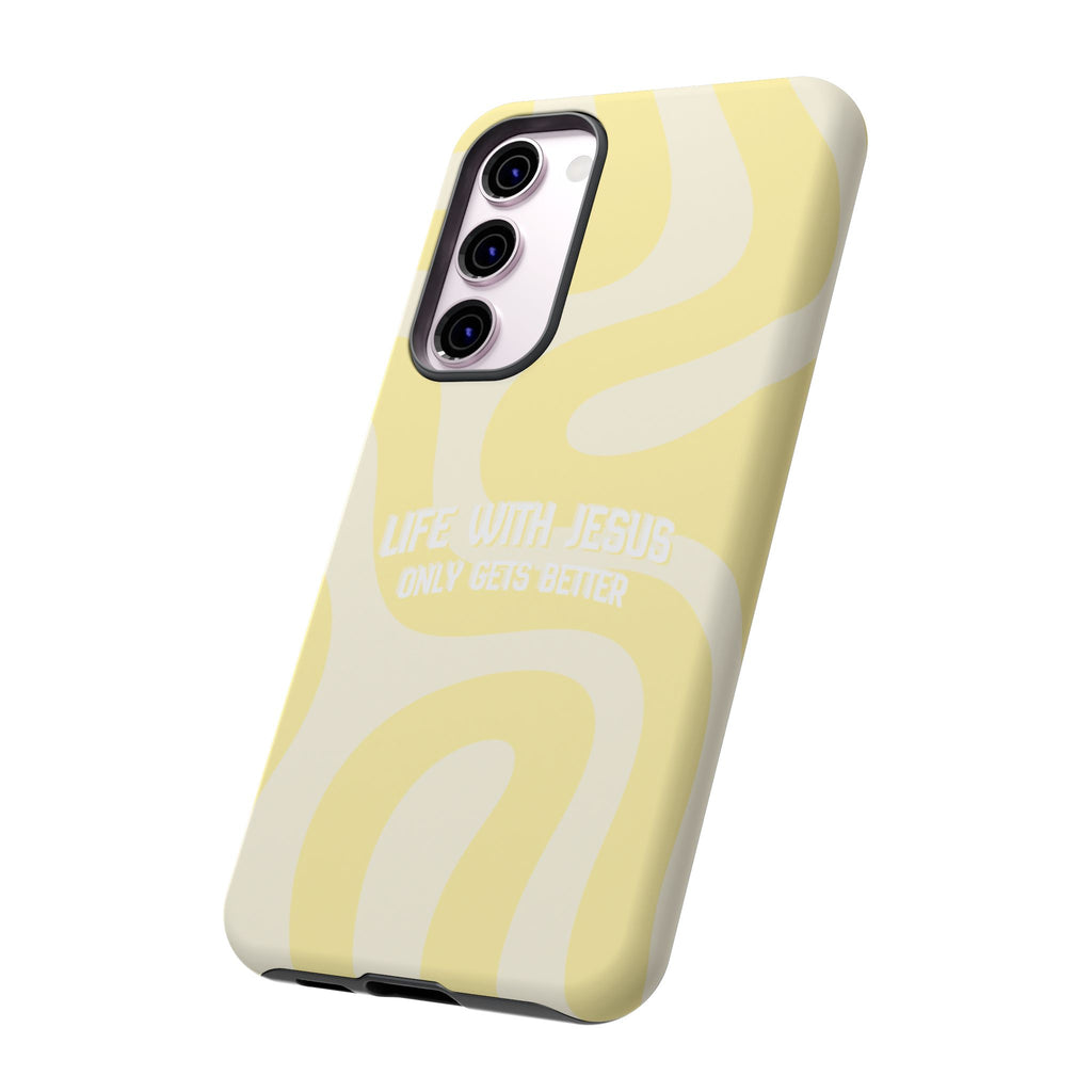 Yellow Swirl Phone Case - "Life With Jesus Only Gets Better" Christian iPhone Cover Tough Case