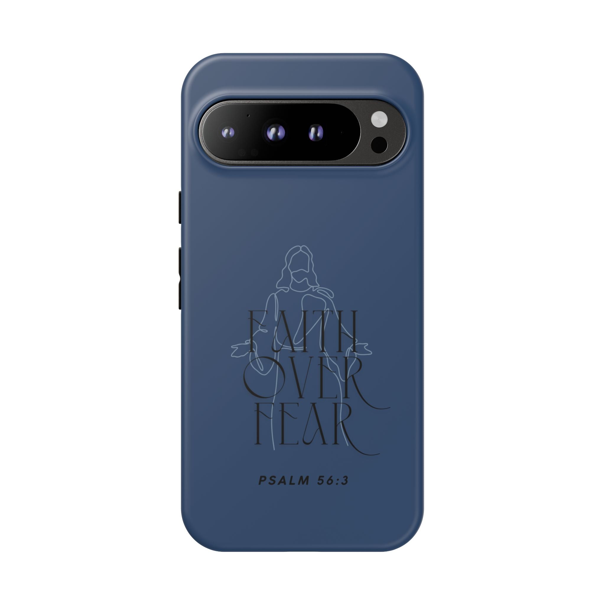 Faith Over Fear — Psalm 56:3 Christian Tough Phone Case