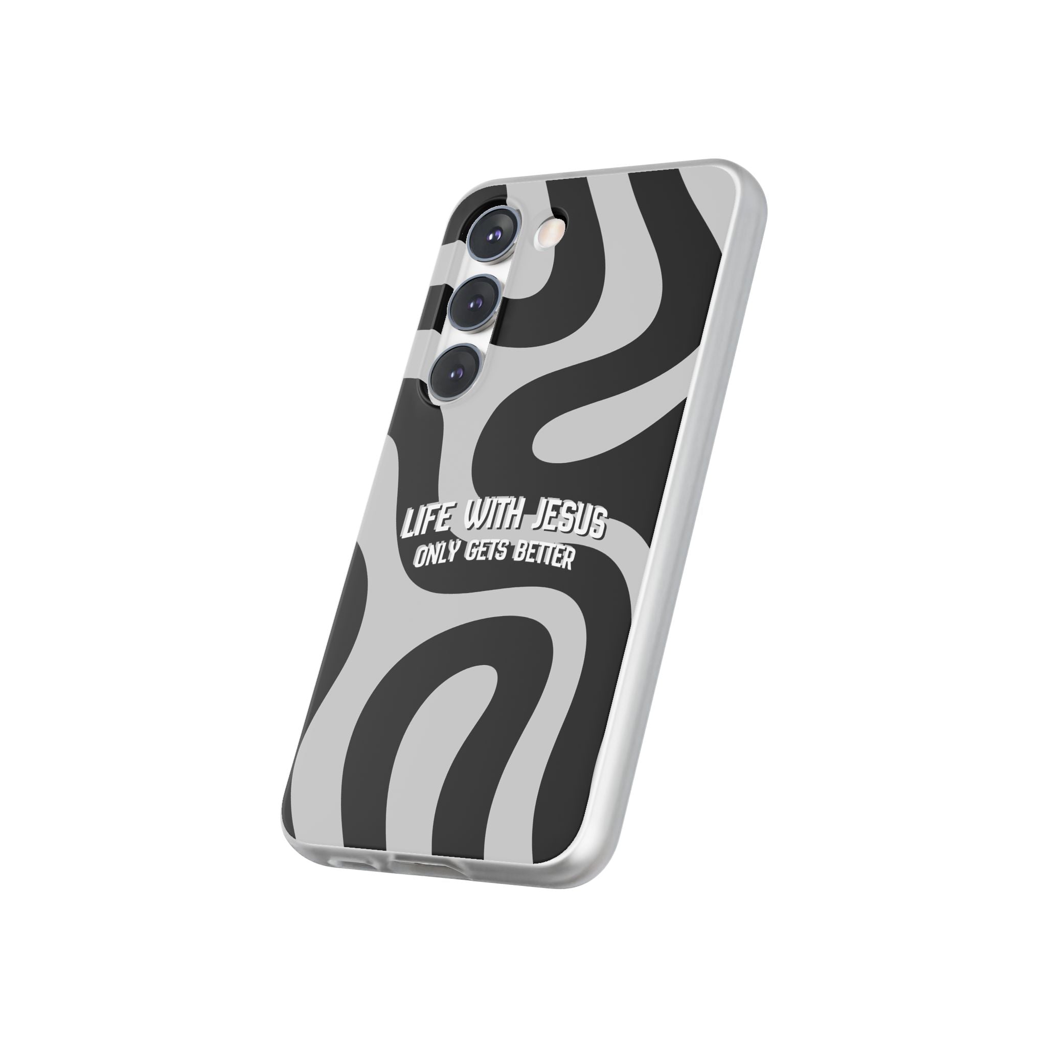 Religious Phone Case — "Life With Jesus Only Gets Better" Black & White Swirl Flexi Case