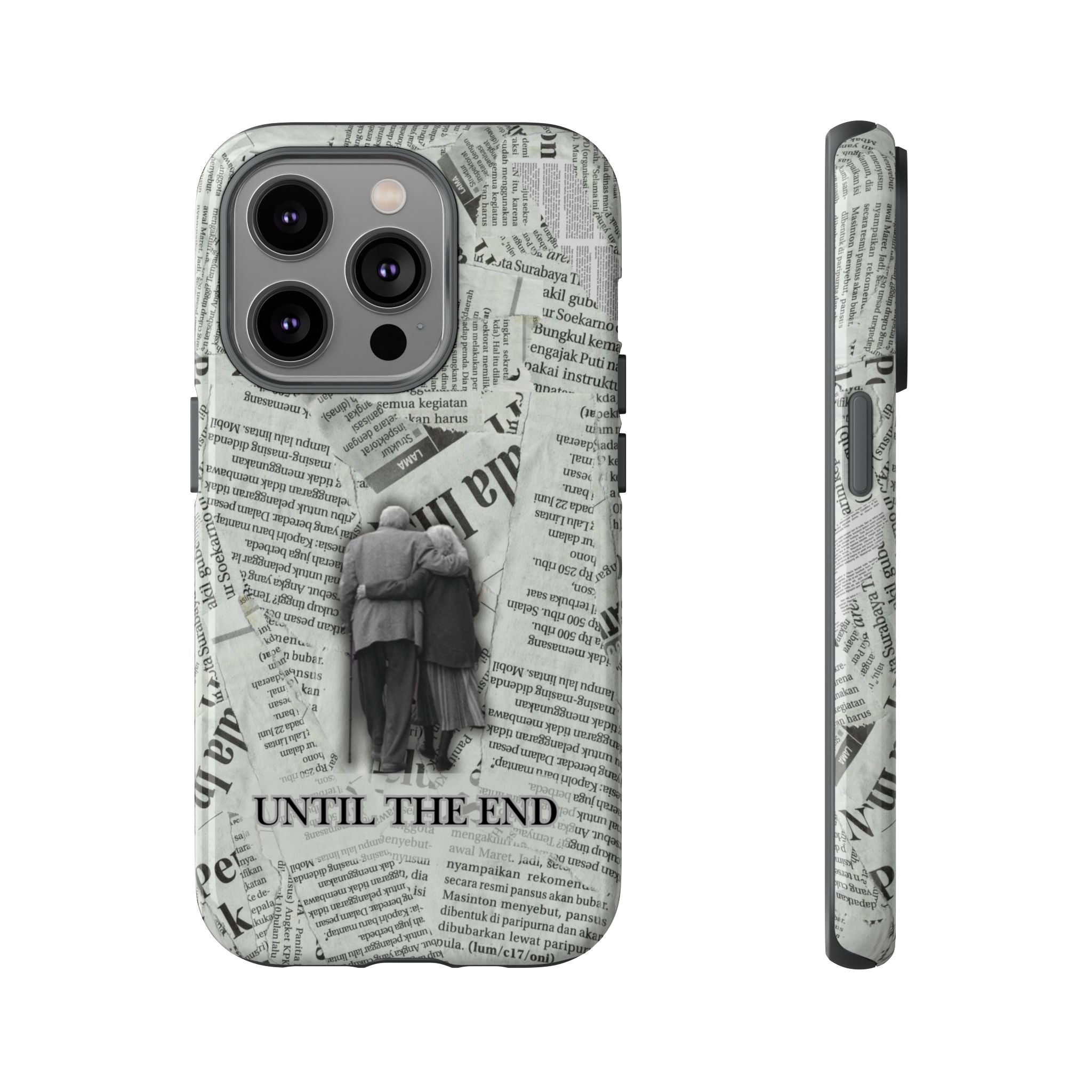 Until the End Newspaper Collage Phone Case