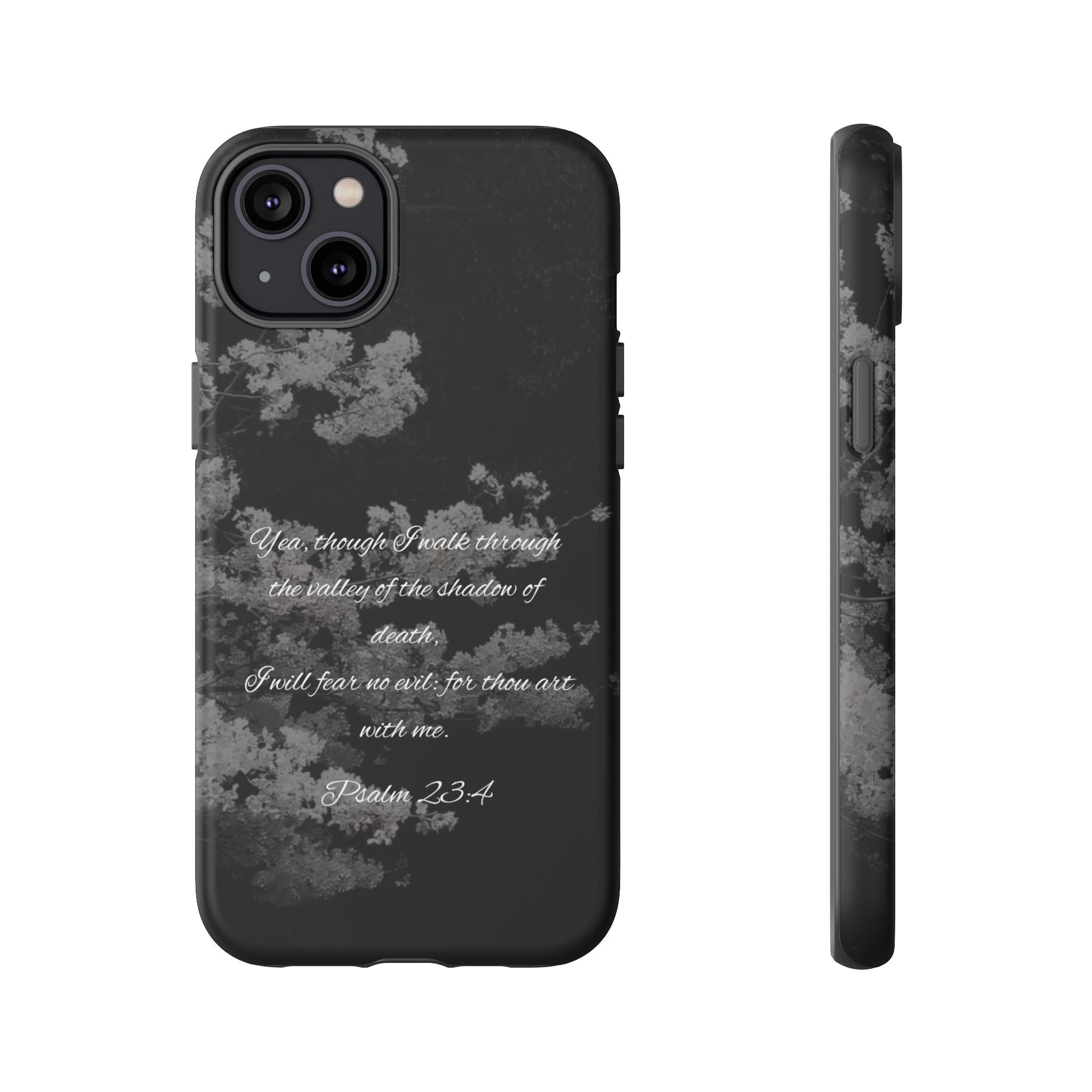 Bible Verse Phone Case — Psalm 23:4 Comfort Black Protective Cover