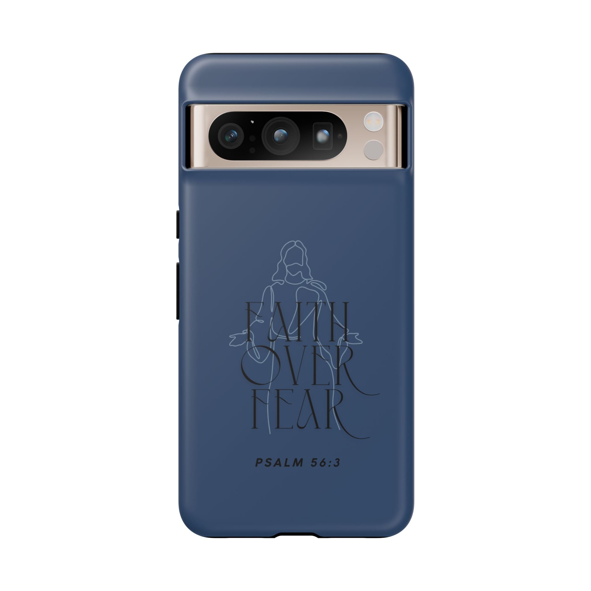 Faith Over Fear — Psalm 56:3 Christian Tough Phone Case