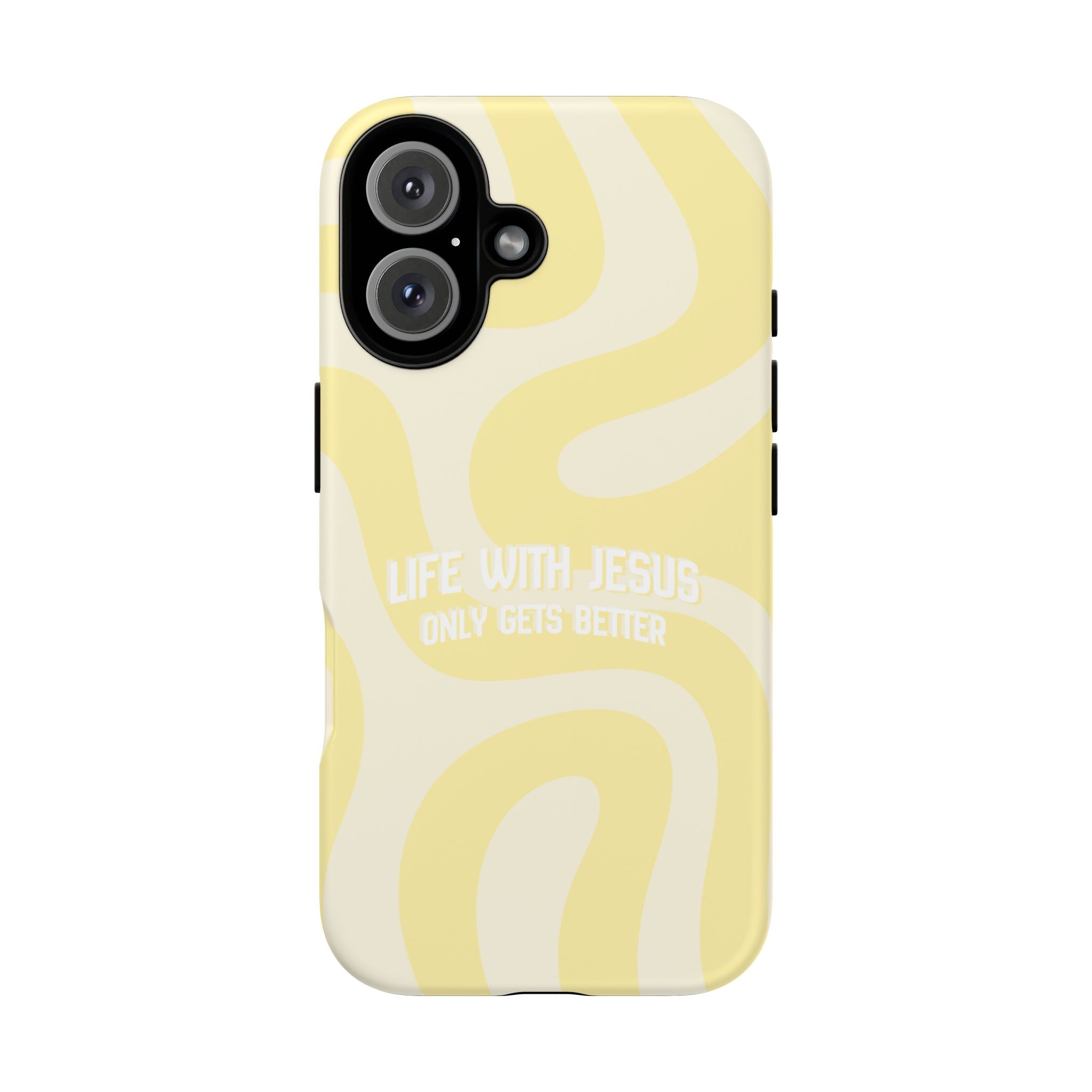 Yellow Swirl Phone Case - "Life With Jesus Only Gets Better" Christian iPhone Cover Tough Case