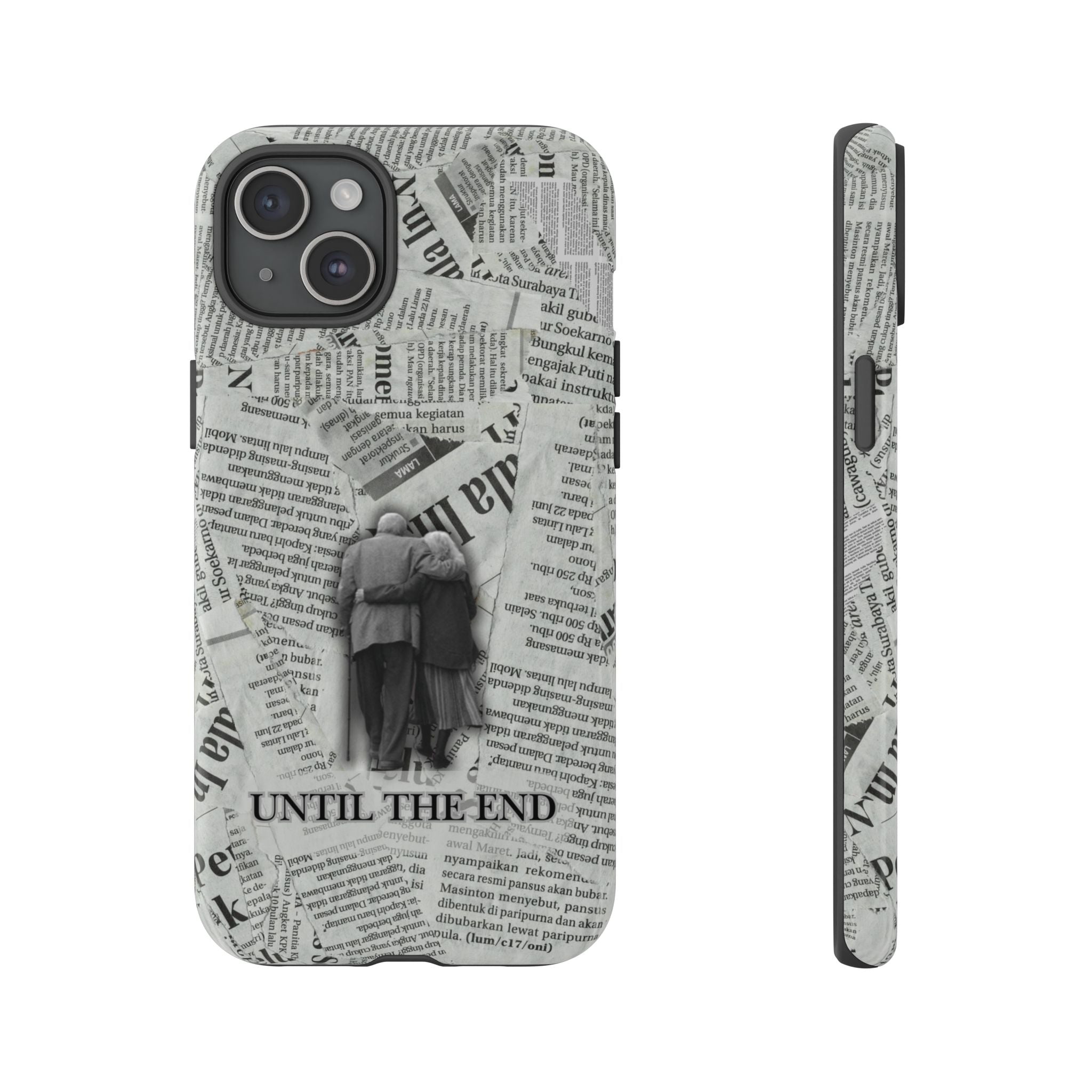 Until the End Newspaper Collage Phone Case