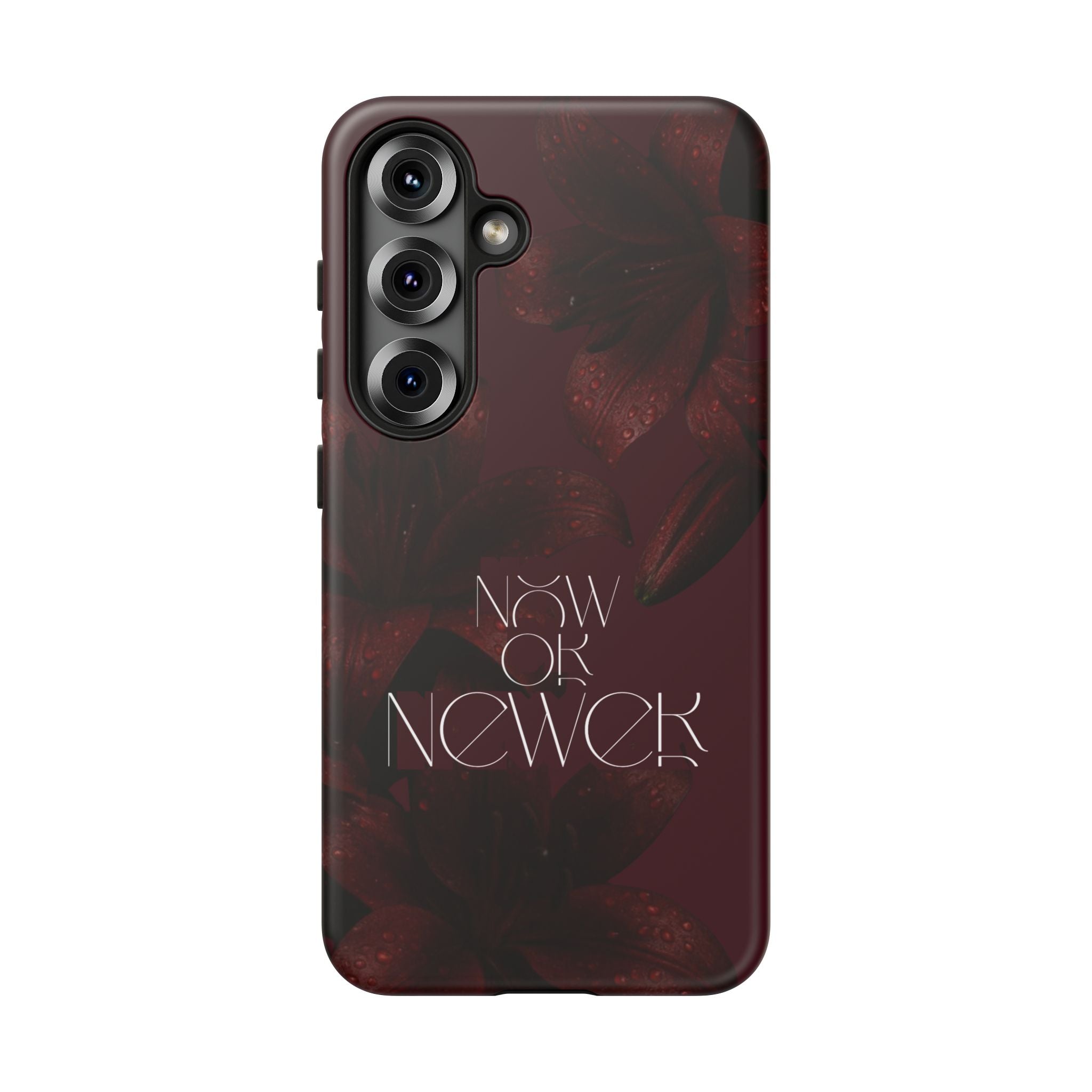 Tough Cases – Burgundy Floral “Now or Never” Protective Phone Case