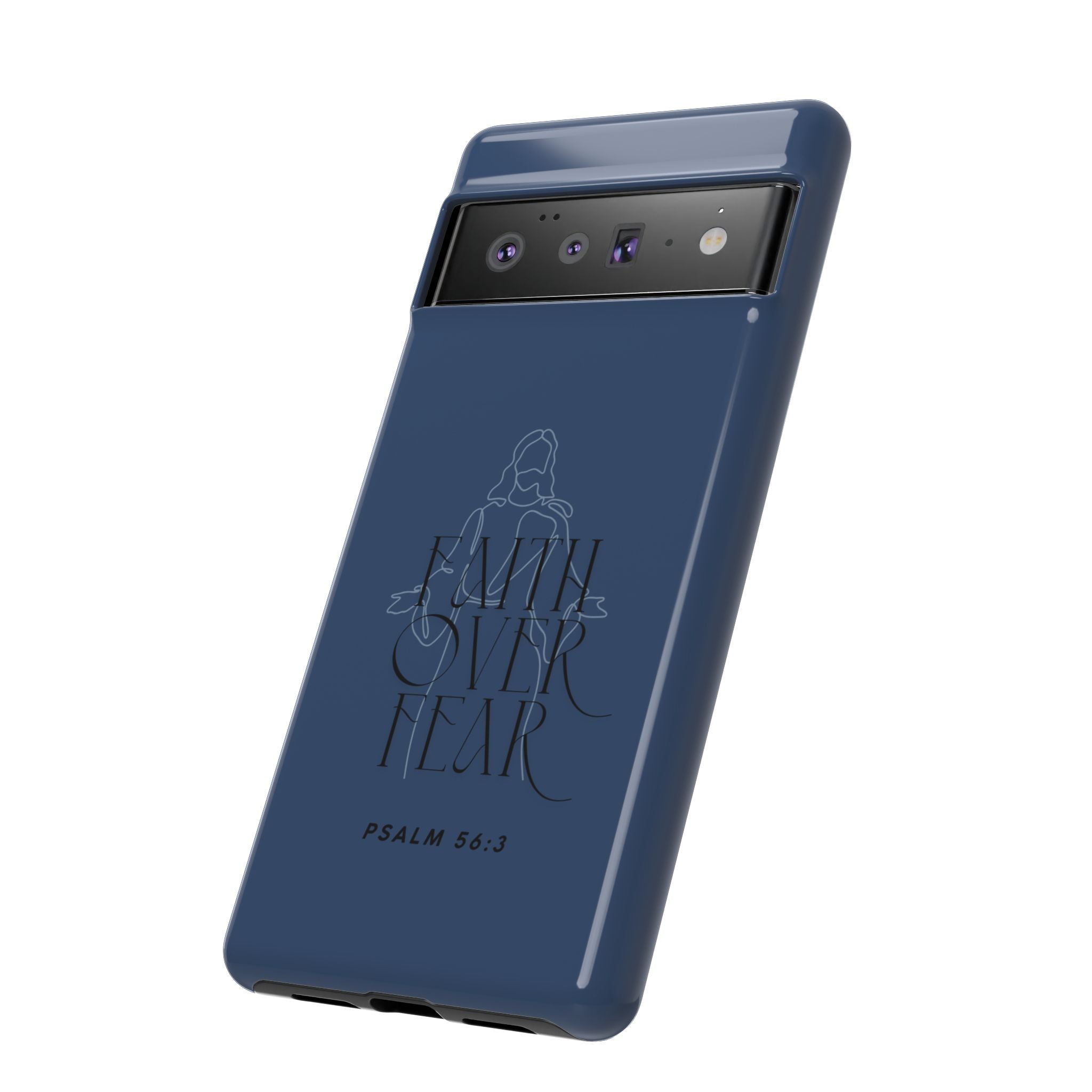 Faith Over Fear — Psalm 56:3 Christian Tough Phone Case