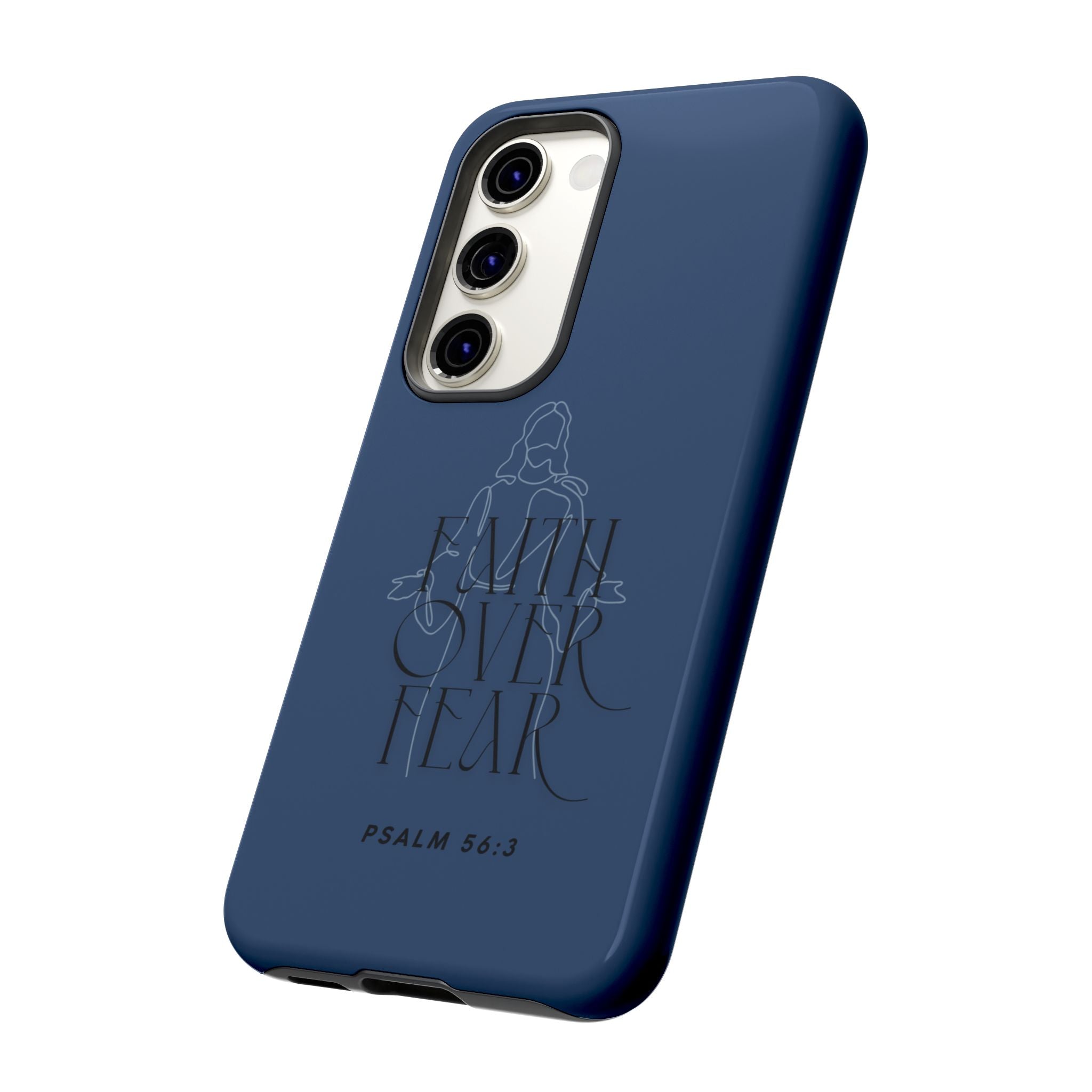 Faith Over Fear — Psalm 56:3 Christian Tough Phone Case