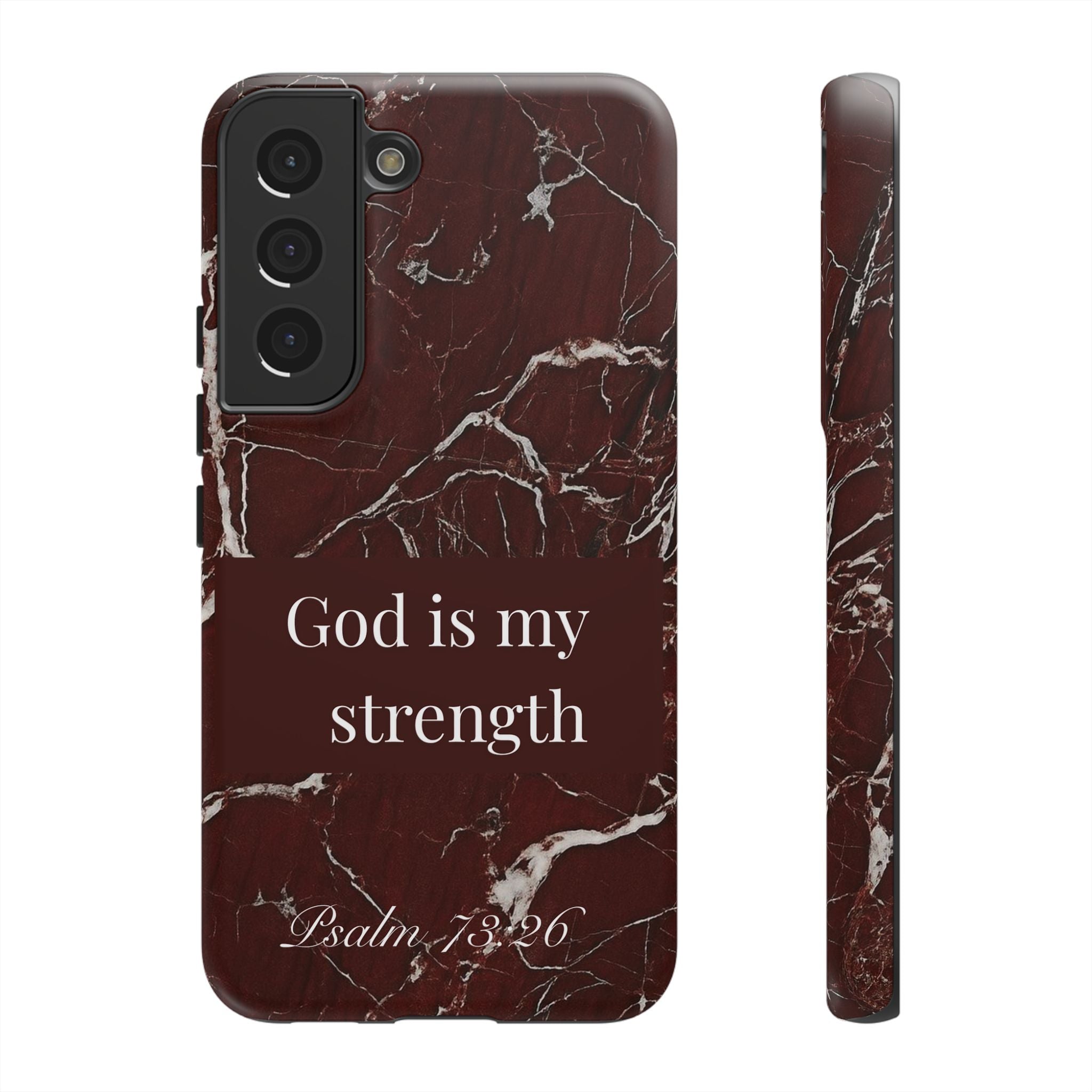 God Is My Strength — Psalm 73:26 Christian Tough Phone Case | Marble Faith Cover