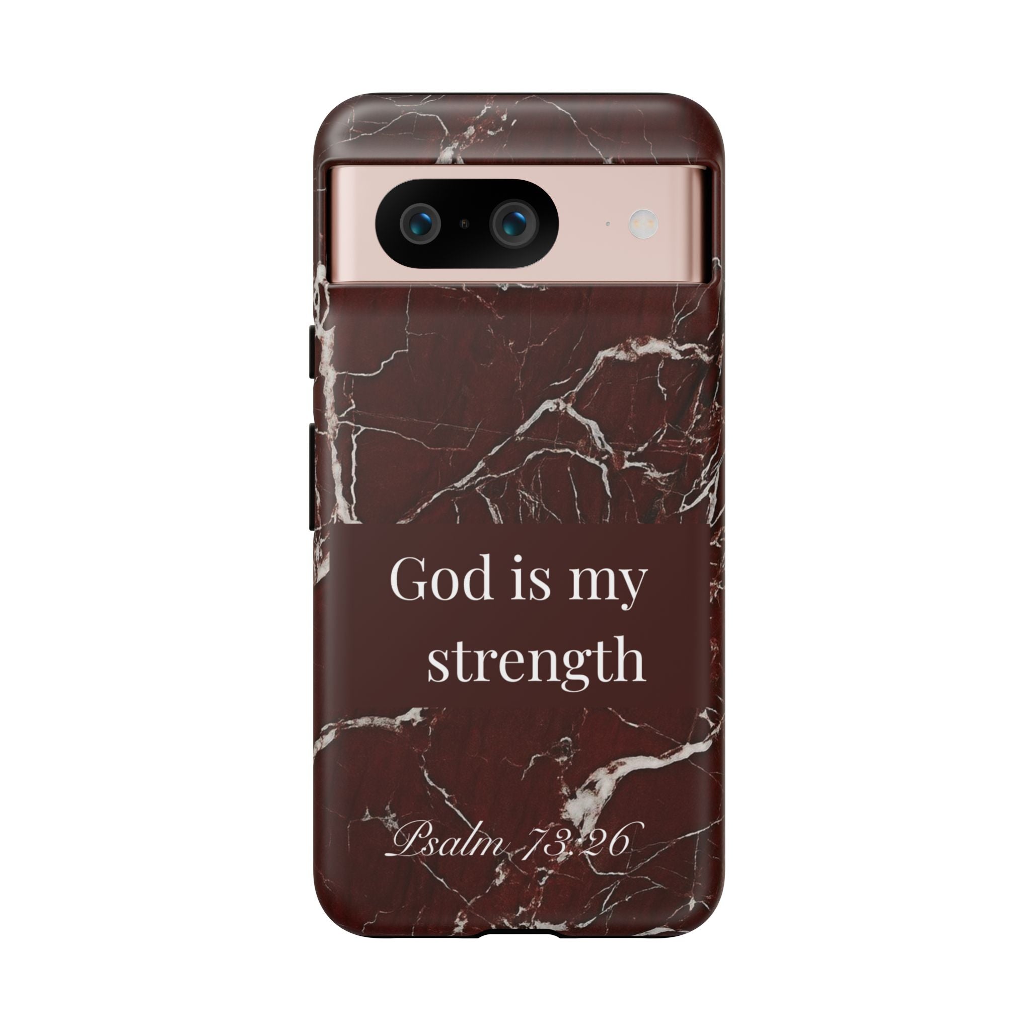 God Is My Strength — Psalm 73:26 Christian Tough Phone Case | Marble Faith Cover