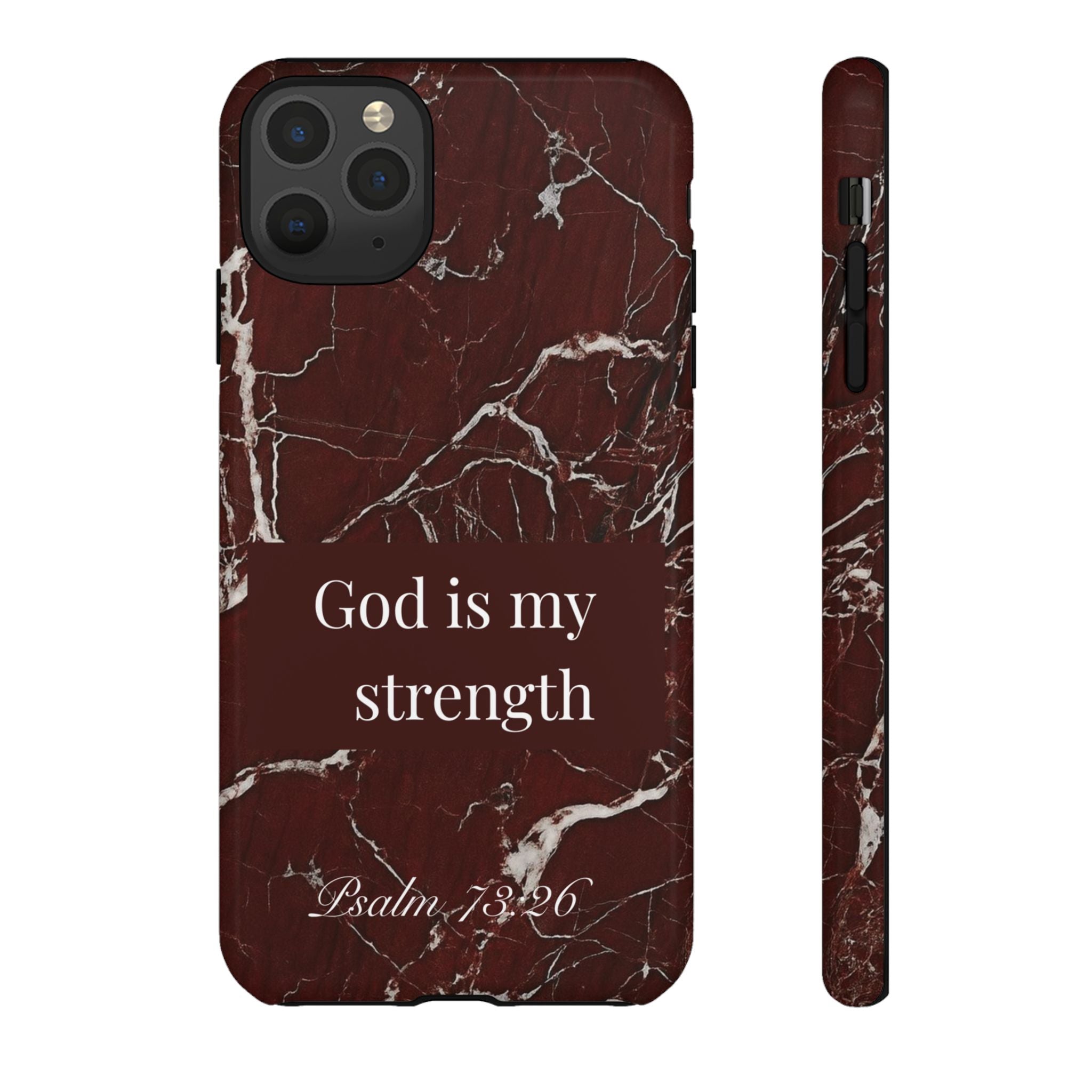 God Is My Strength — Psalm 73:26 Christian Tough Phone Case | Marble Faith Cover