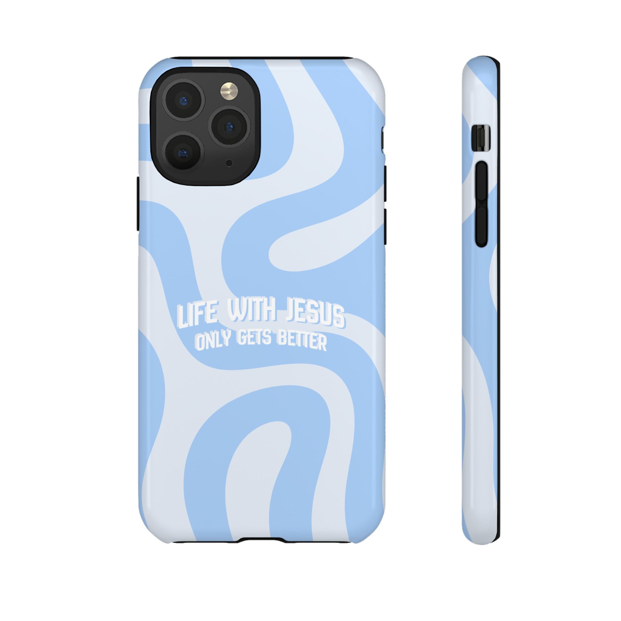 Blue Swirl Phone Case - "Life With Jesus Only Gets Better" Christian iPhone Cover