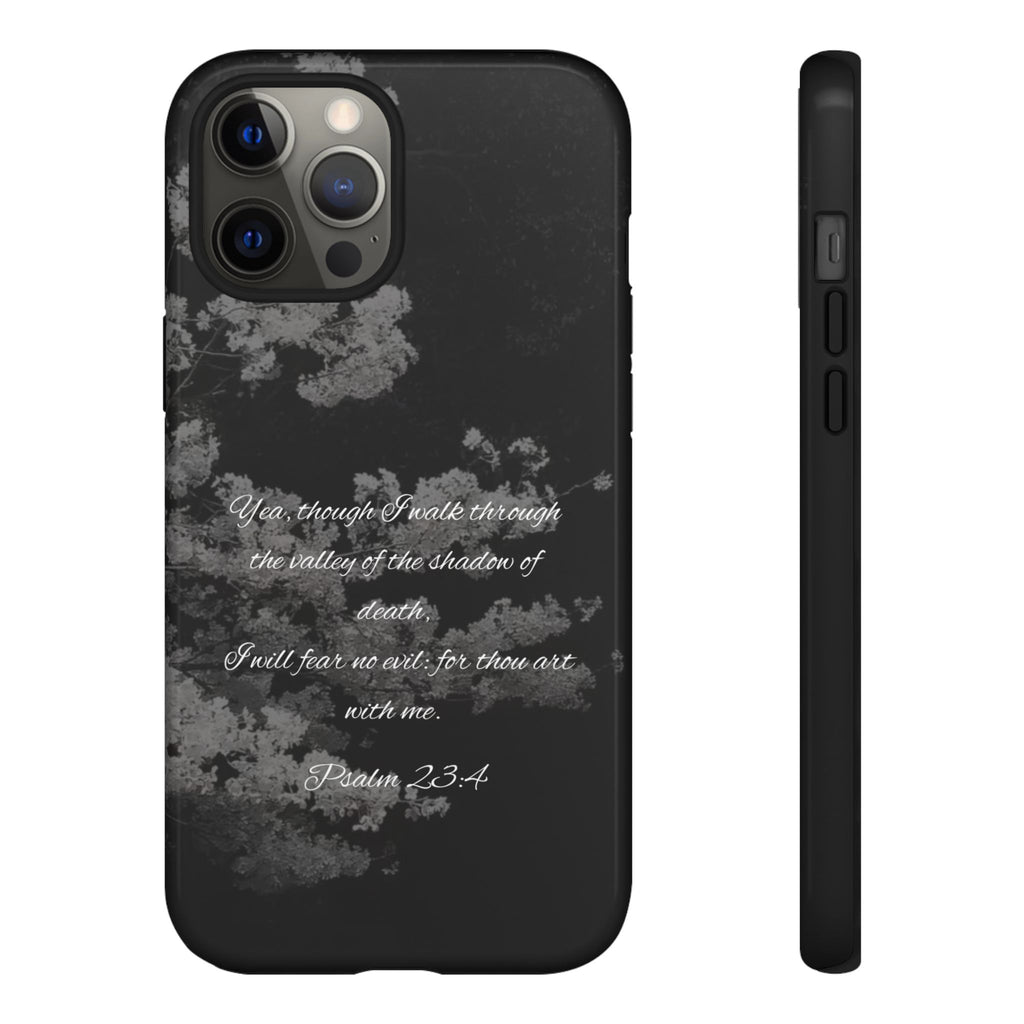 Bible Verse Phone Case — Psalm 23:4 Comfort Black Protective Cover