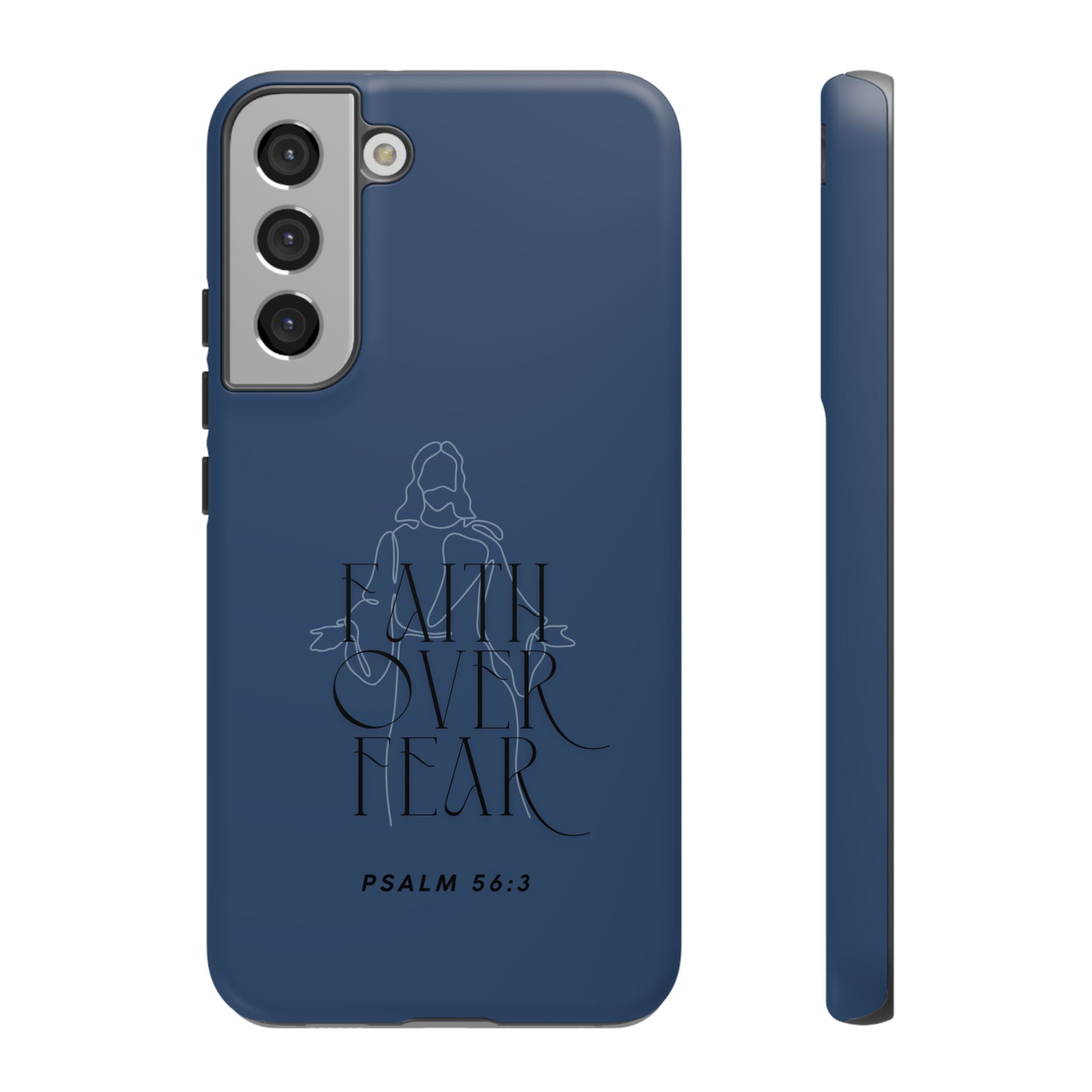 Faith Over Fear — Psalm 56:3 Christian Tough Phone Case