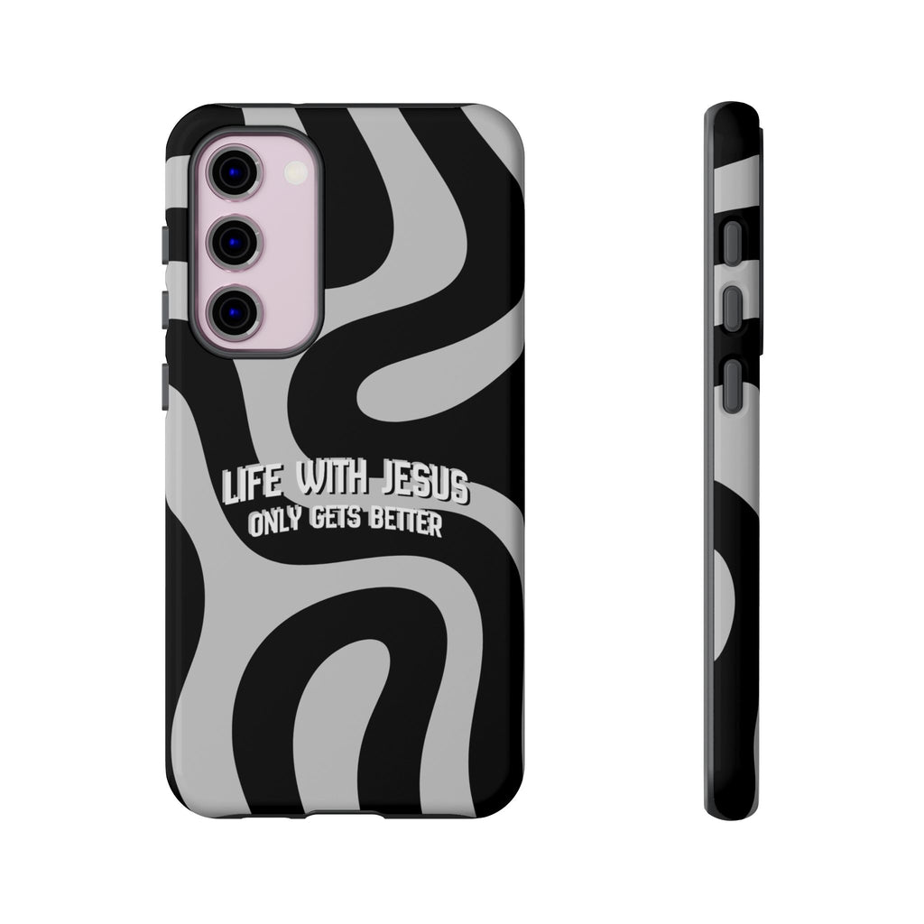 Christian iPhone Tough Case — "Life With Jesus Only Gets Better" Black & White Swirl Design