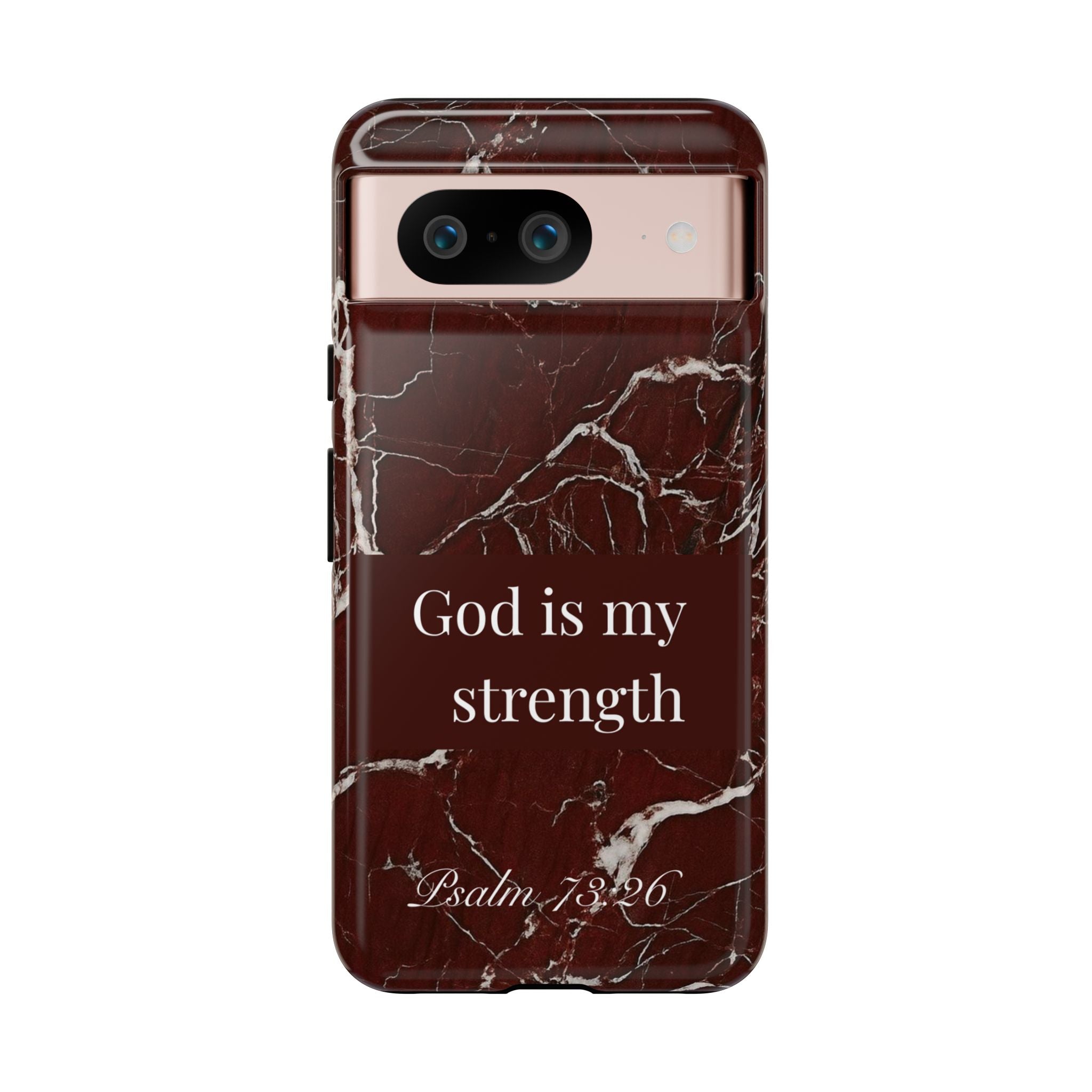 God Is My Strength — Psalm 73:26 Christian Tough Phone Case | Marble Faith Cover