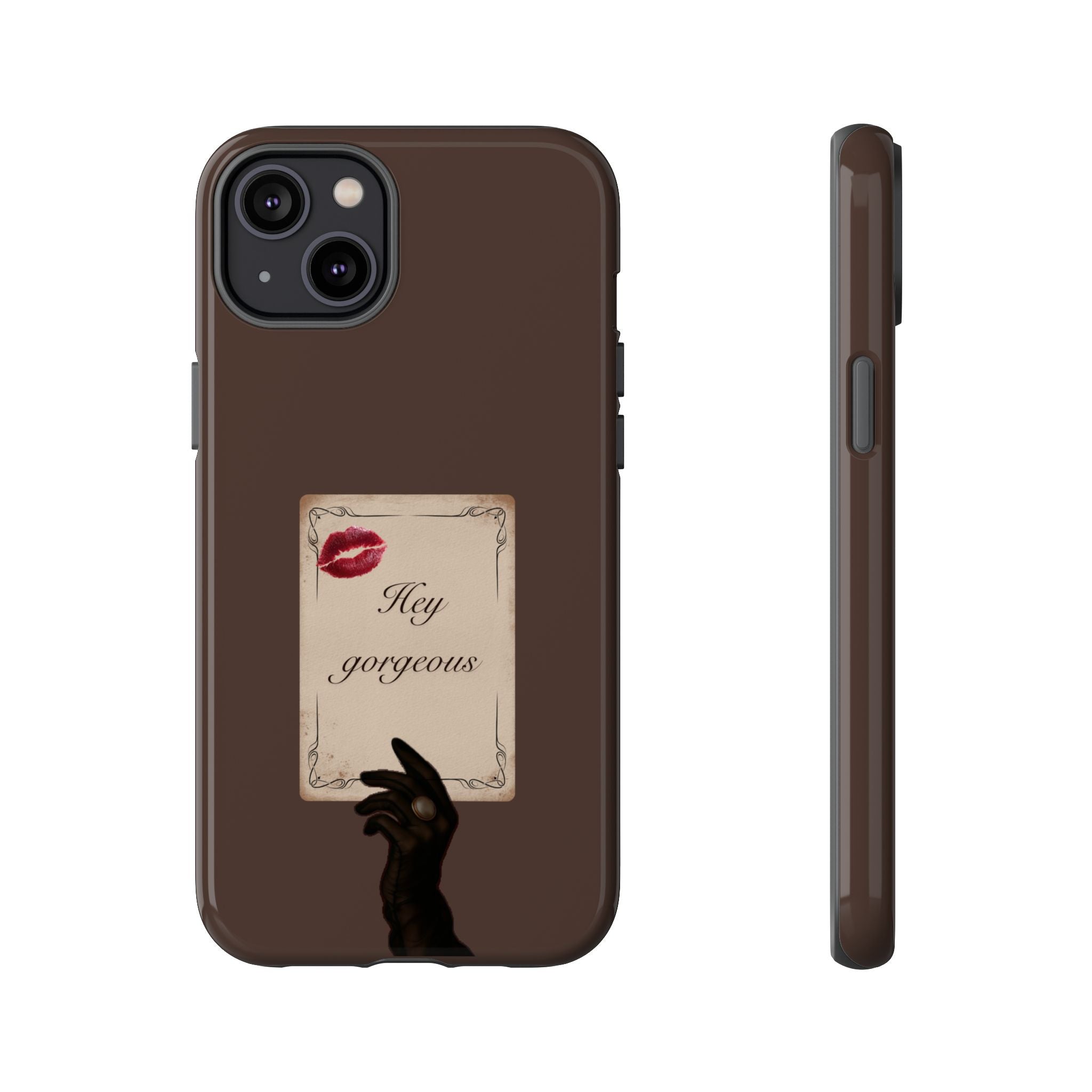 Hey Gorgeous Phone Case — Brown Lip Print & Shadow Hand Protective Cover