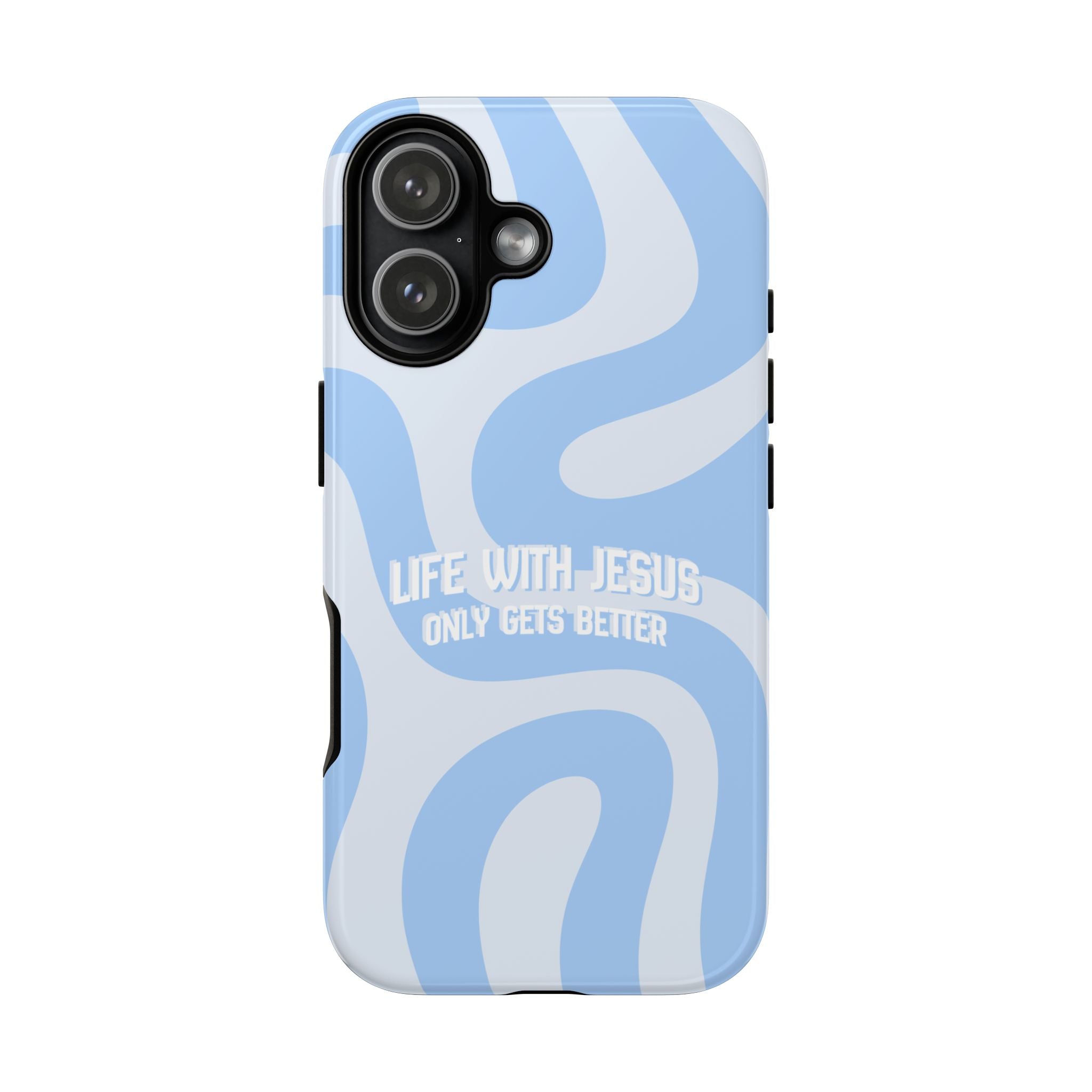 Blue Swirl Phone Case - "Life With Jesus Only Gets Better" Christian iPhone Cover