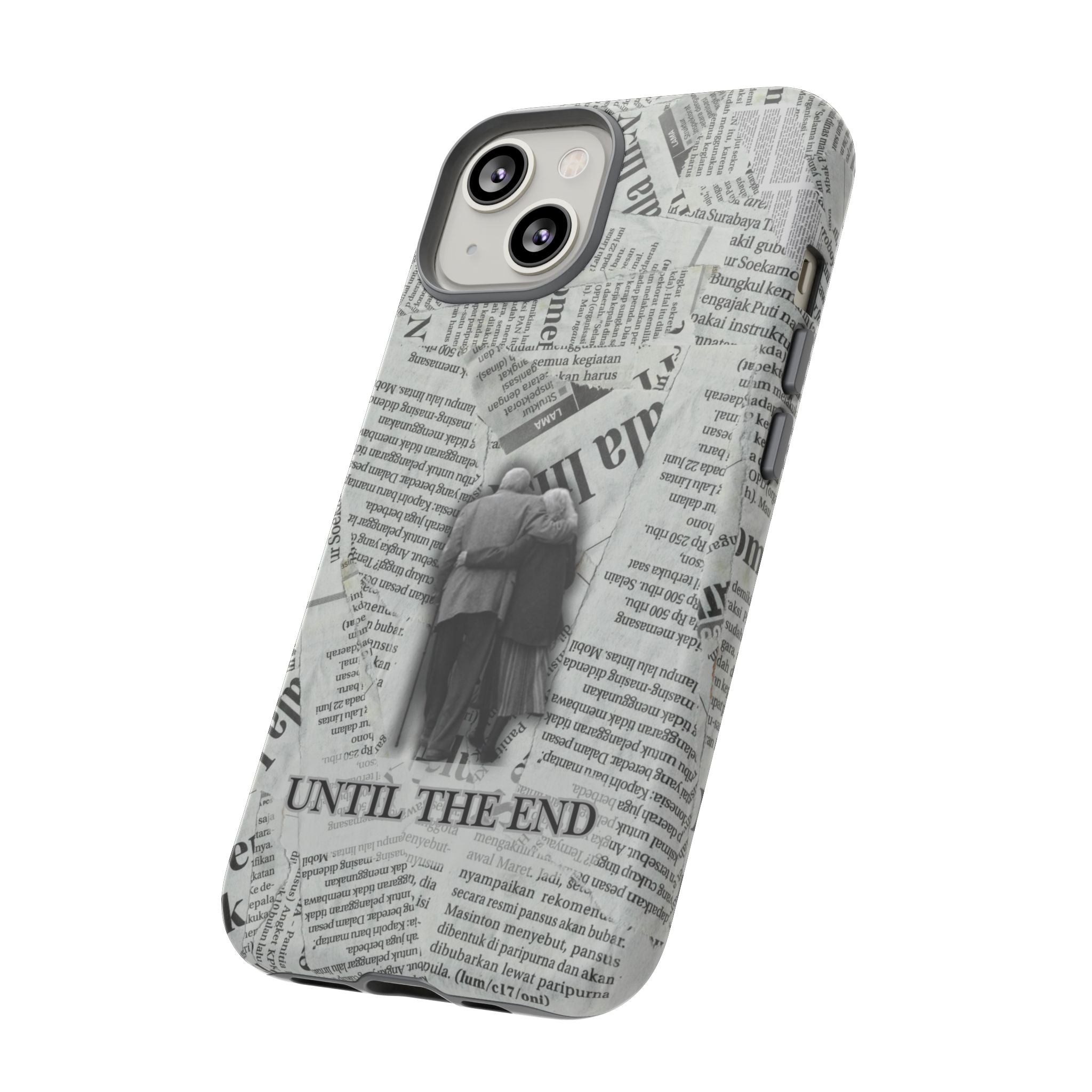 Until the End Newspaper Collage Phone Case