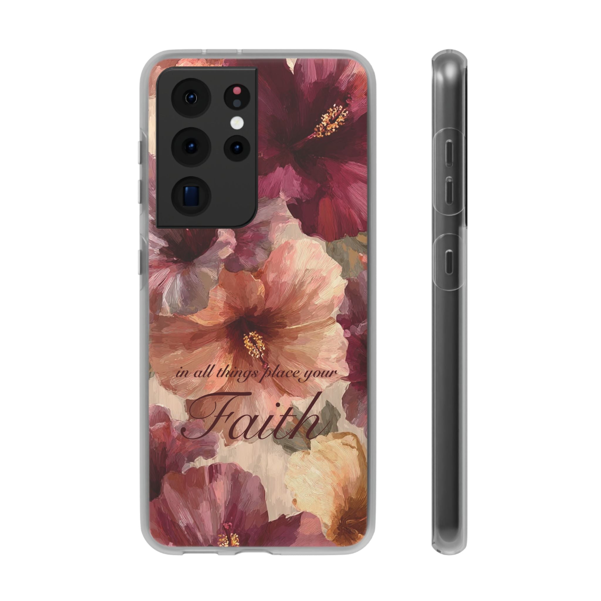 Faith Floral Phone Case – Inspirational Hibiscus Art Protective Cover
