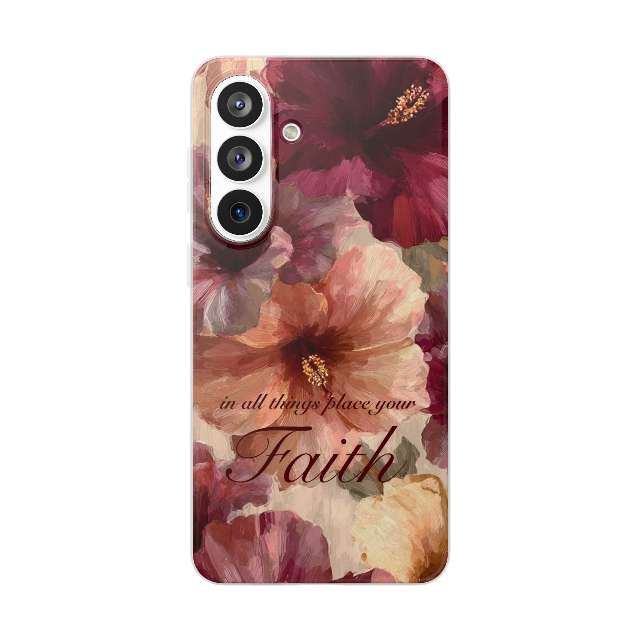 Faith Floral Phone Case – Inspirational Hibiscus Art Protective Cover