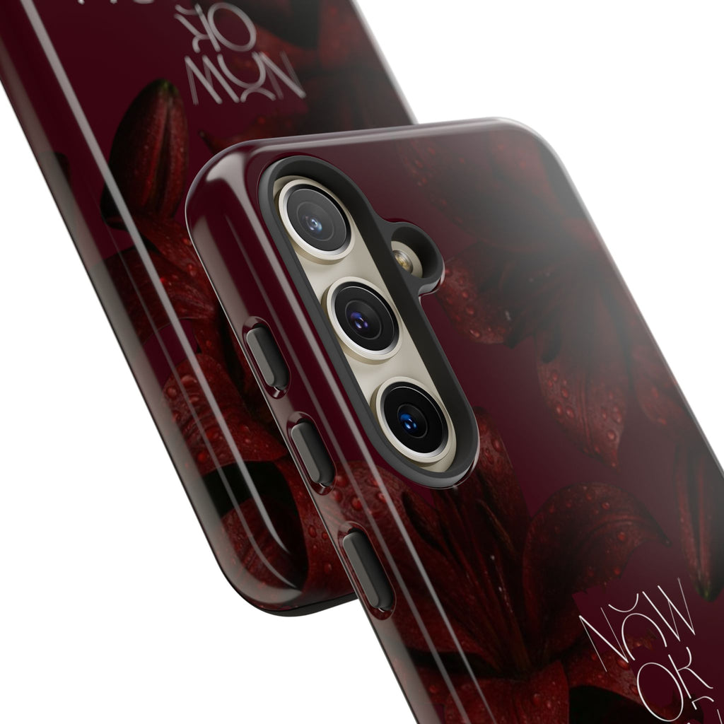 Tough Cases – Burgundy Floral “Now or Never” Protective Phone Case