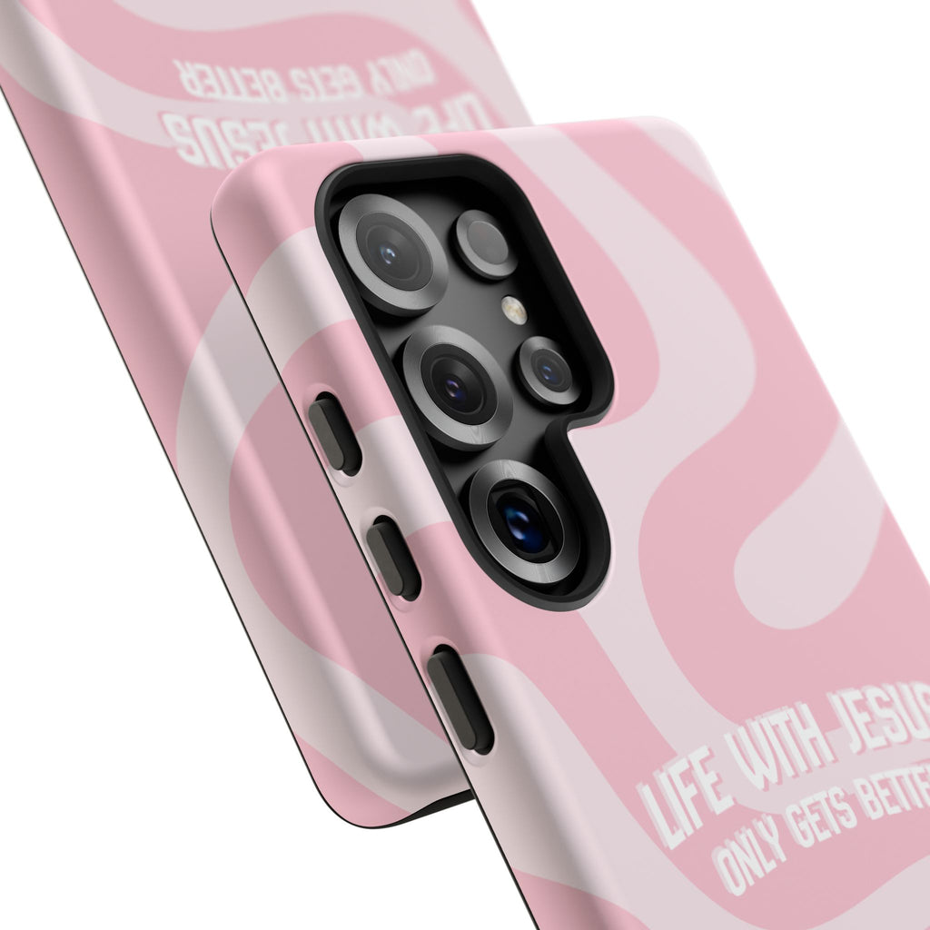 Pink Swirl Phone Case - "Life With Jesus Only Gets Better" Christian iPhone Cover