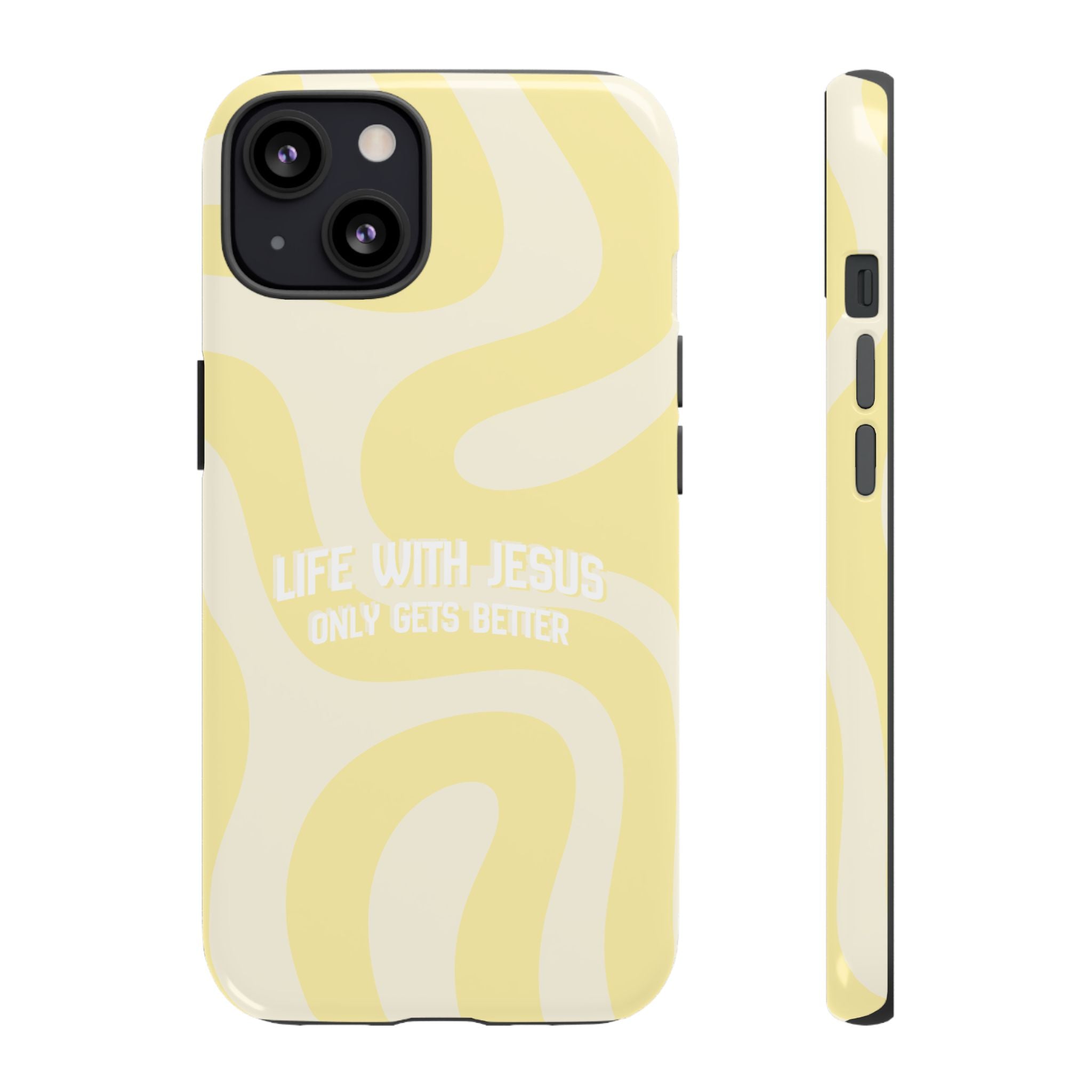 Yellow Swirl Phone Case - "Life With Jesus Only Gets Better" Christian iPhone Cover Tough Case