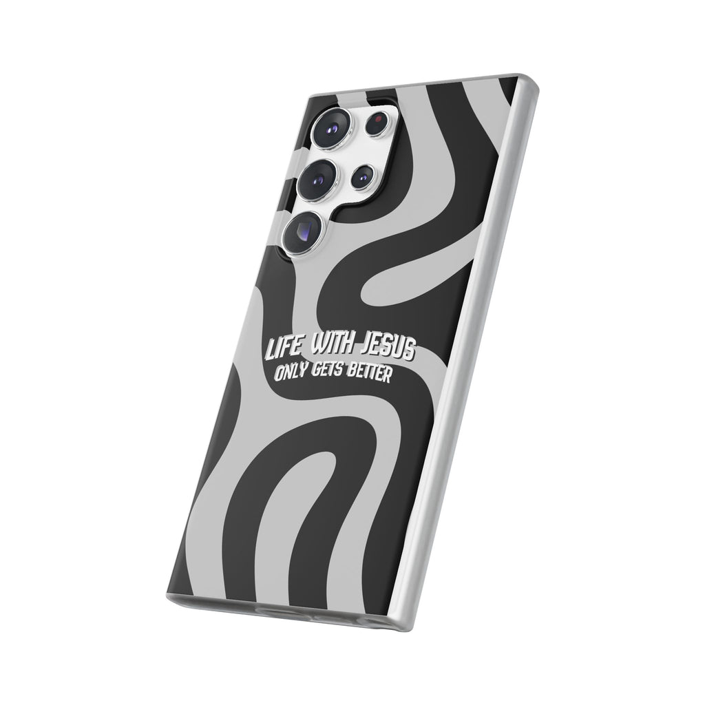 Religious Phone Case — "Life With Jesus Only Gets Better" Black & White Swirl Flexi Case