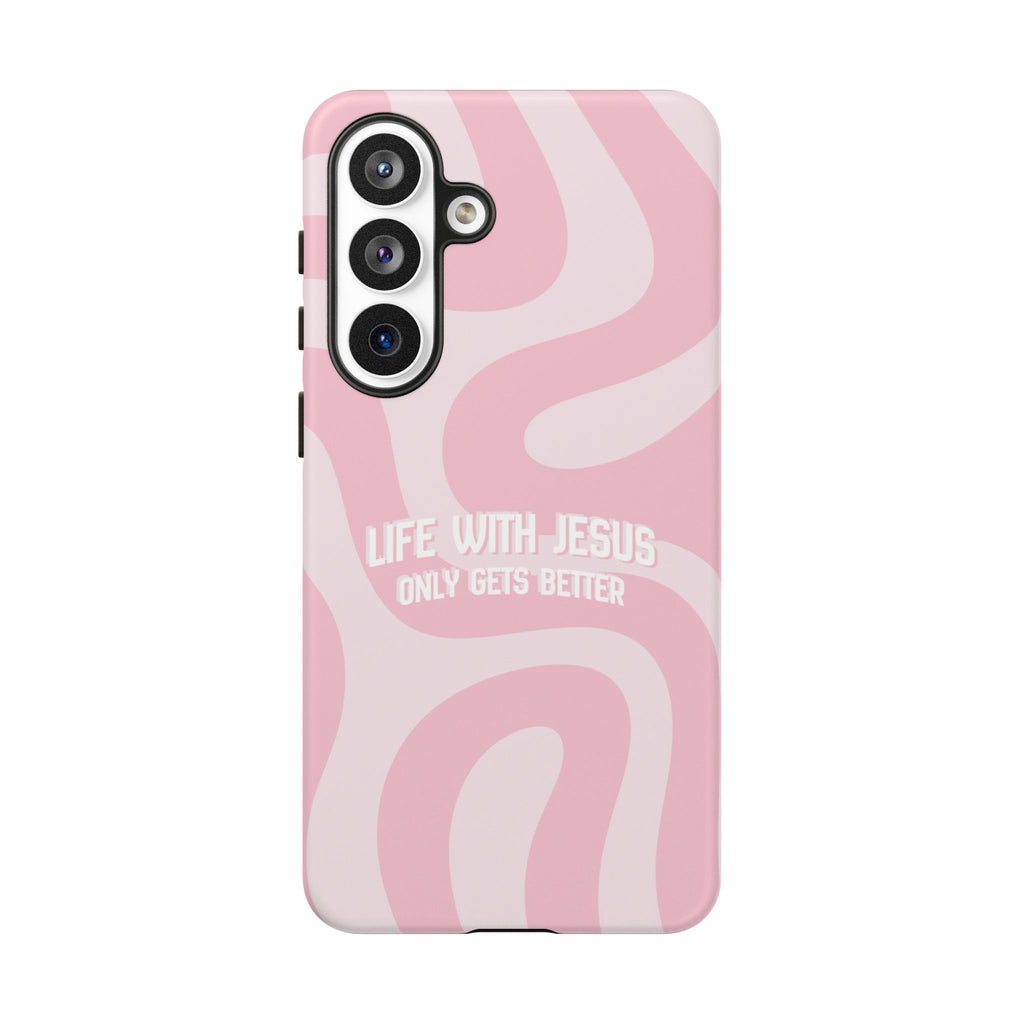 Pink Swirl Phone Case - "Life With Jesus Only Gets Better" Christian iPhone Cover