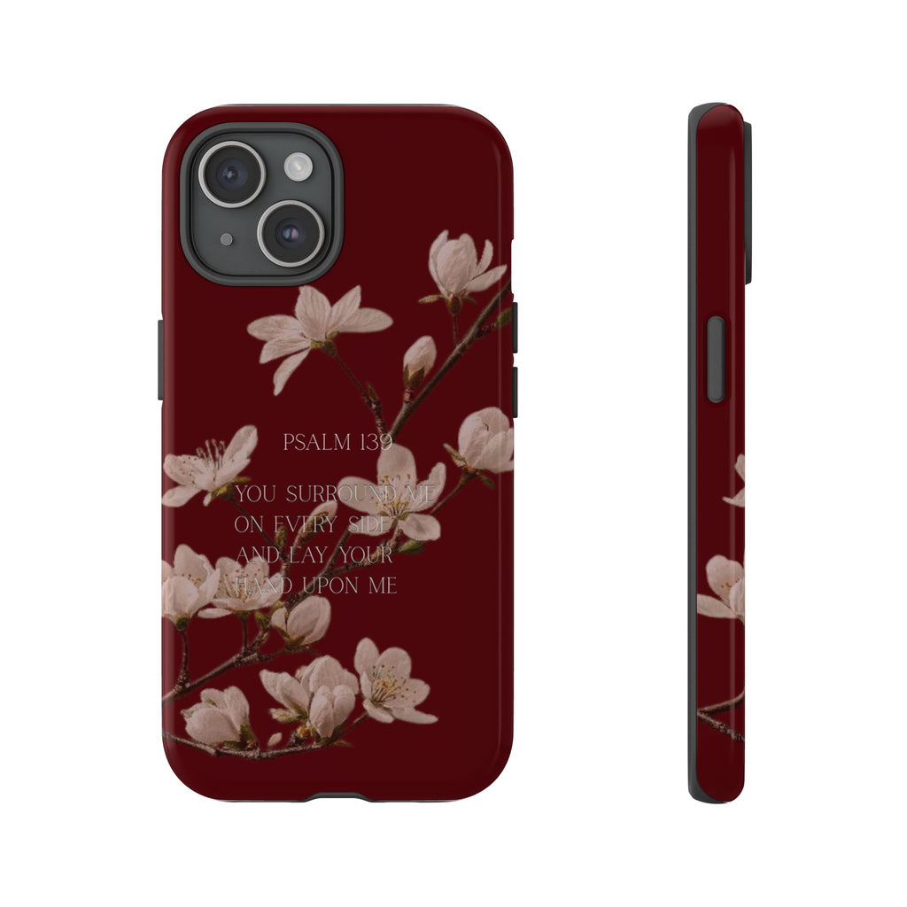 Floral Psalm Tough Phone Case — Burgundy Magnolia Branch with Psalm 139 Verse